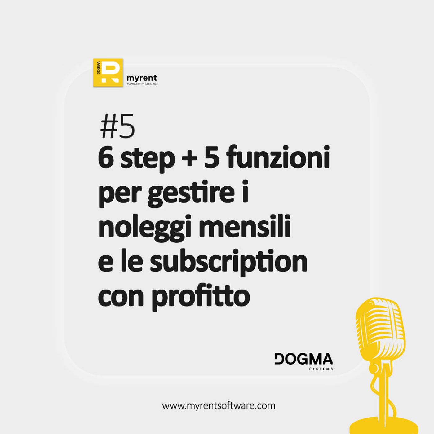 I 6 step e le 5 funzioni per gestire i noleggi mensili e le subscription con profitto
