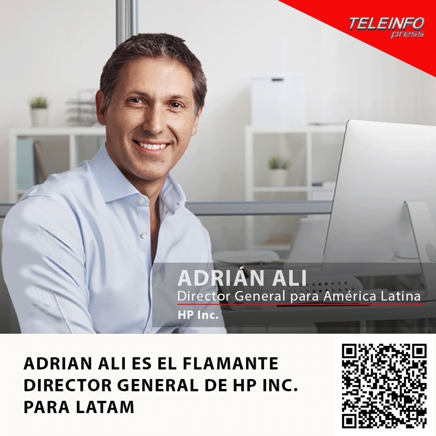 ADRIAN ALI ES EL FLAMANTE DIRECTOR GENERAL DE HP INC. PARA LATAM episode artwork