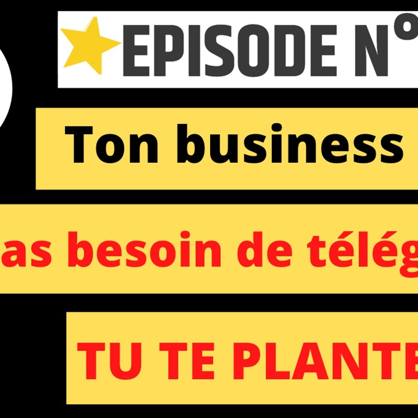 Web2fou.fr - Ton business n utilise pas telegram ? Tu te plantes episode artwork