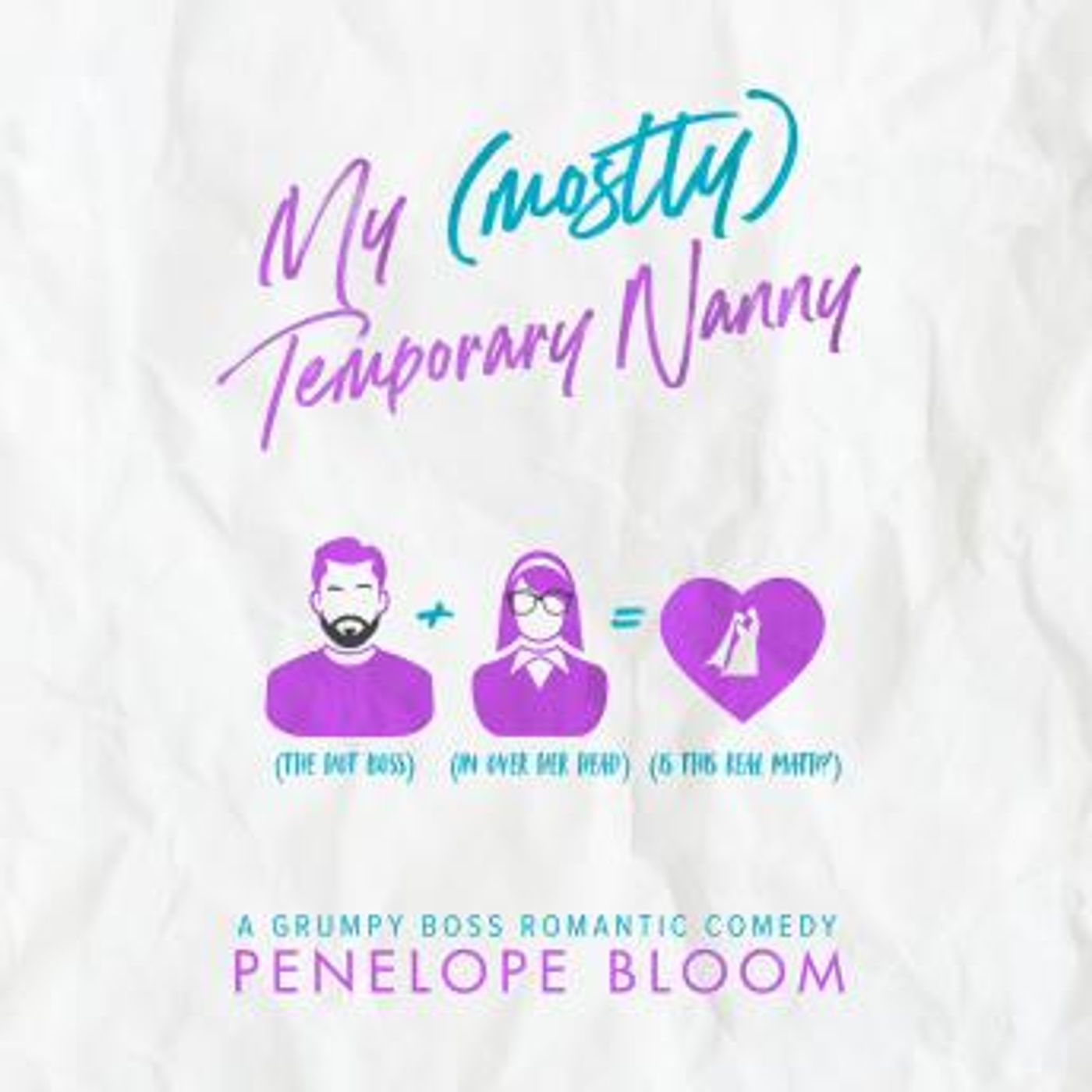 My (Mostly) Temporary Nanny by Penelope Bloom episode artwork