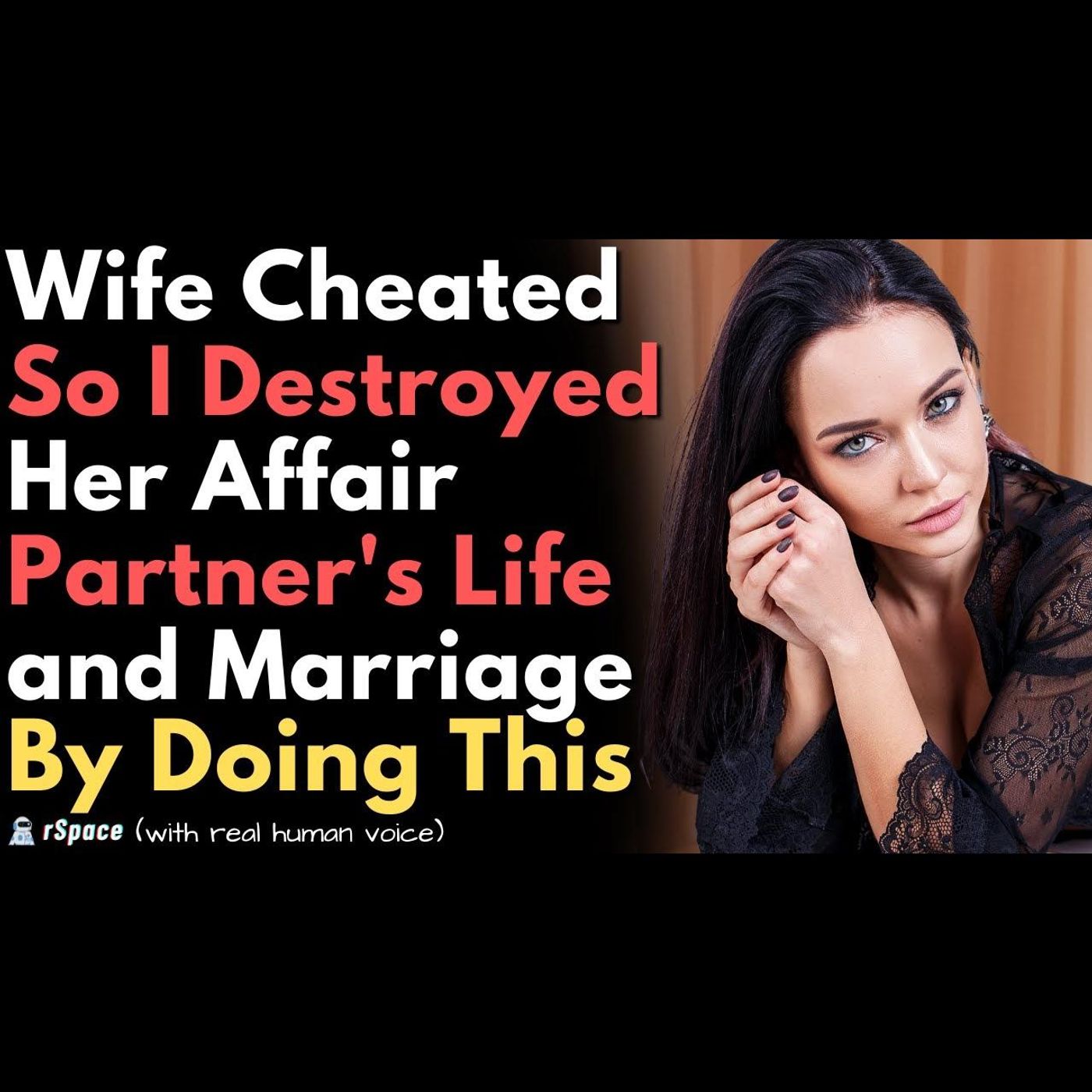 Wife Has Been Cheating So I Destroyed Her Affair Partner's Life and Marriage By Doing This... episode artwork