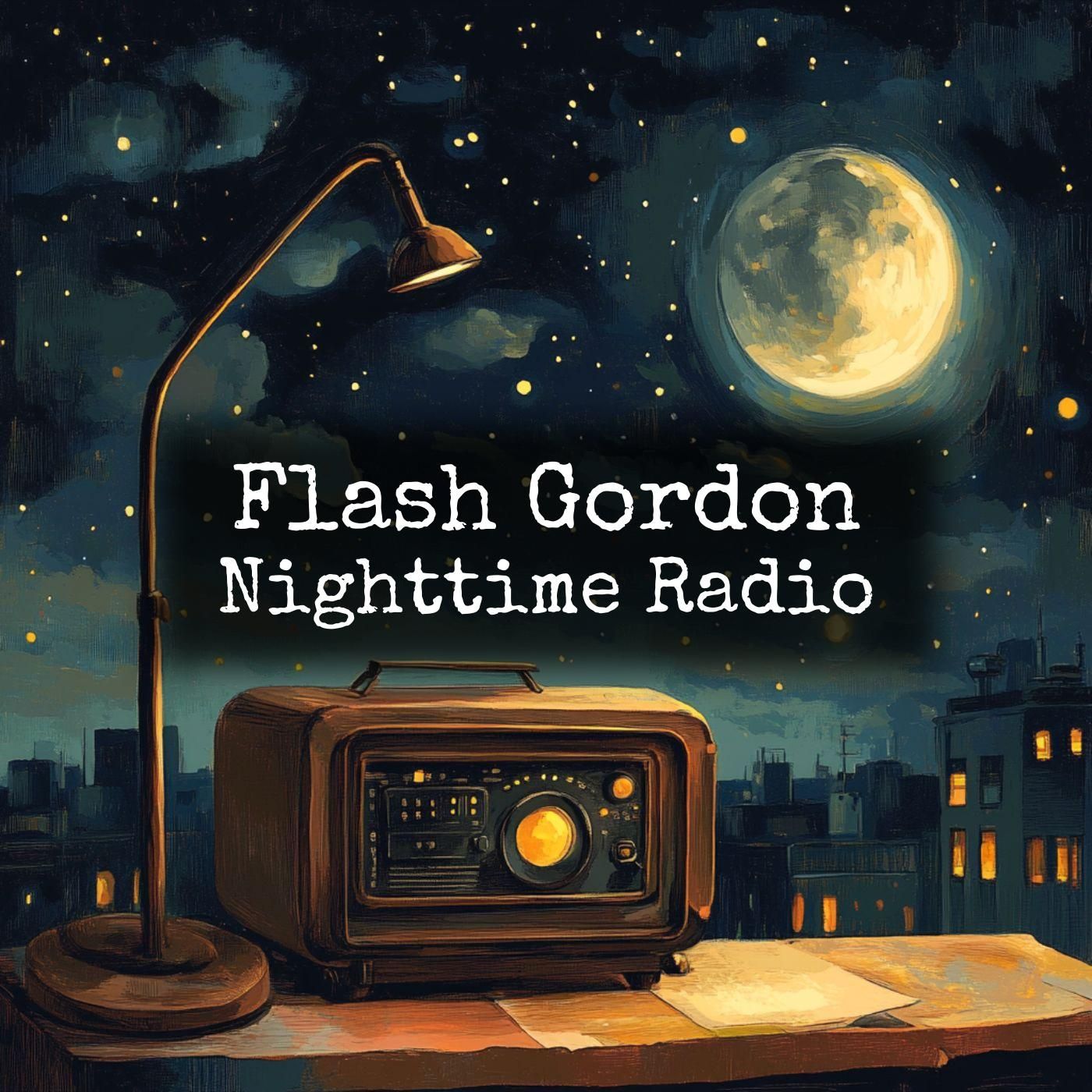 Flash Gordon - Nighttime Radio