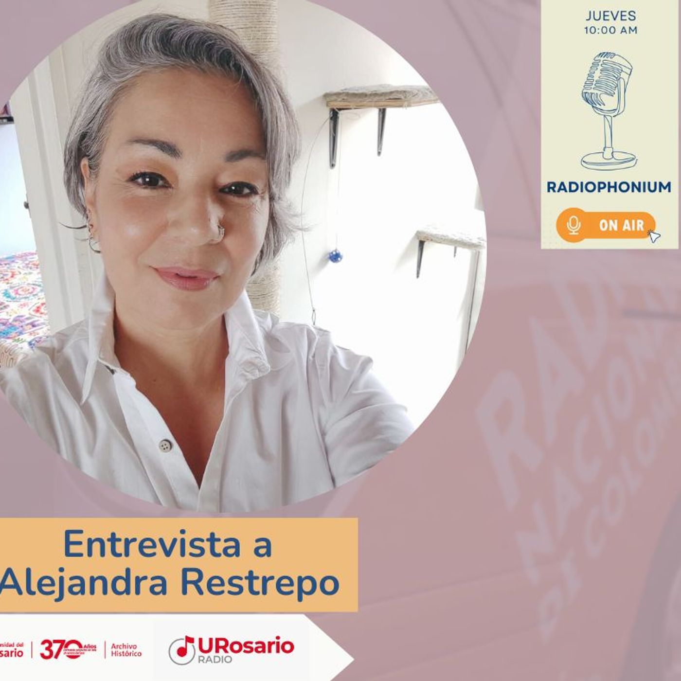 Entrevistas con Alejandra Restrepo - Radio Nacional de Colombia
