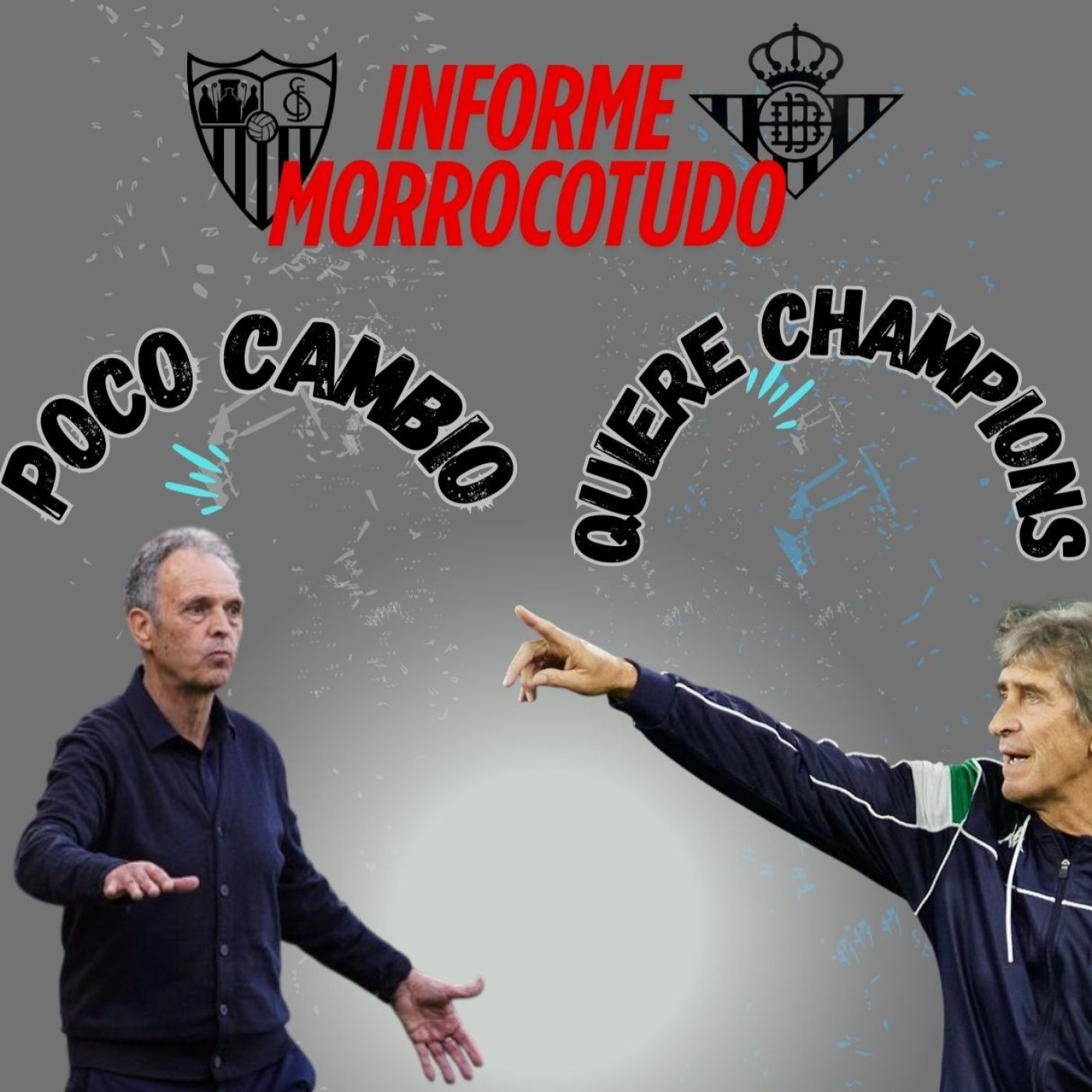 #IM 22 I Poco cambio del Sevilla de Caparrós y un Betis que apura opciones de Champions. episode artwork