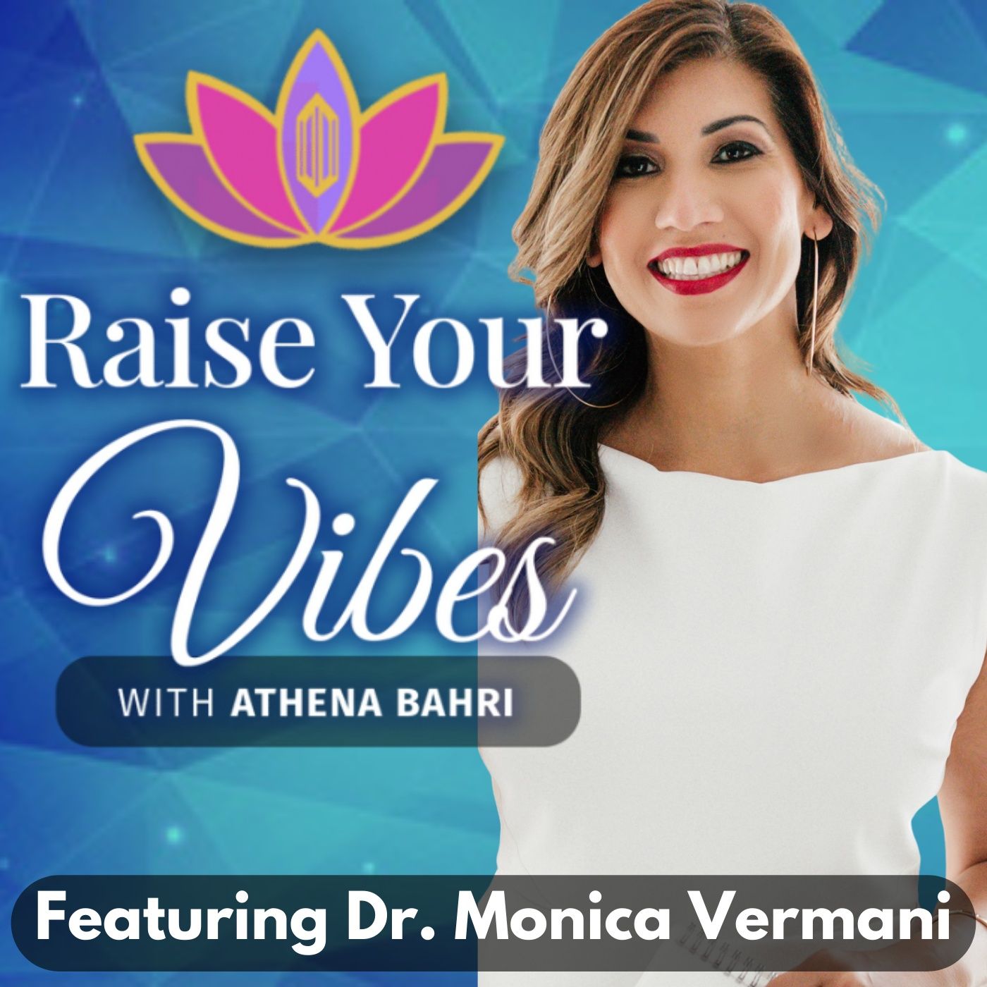 Raise Your Vibes with Athena Bahri