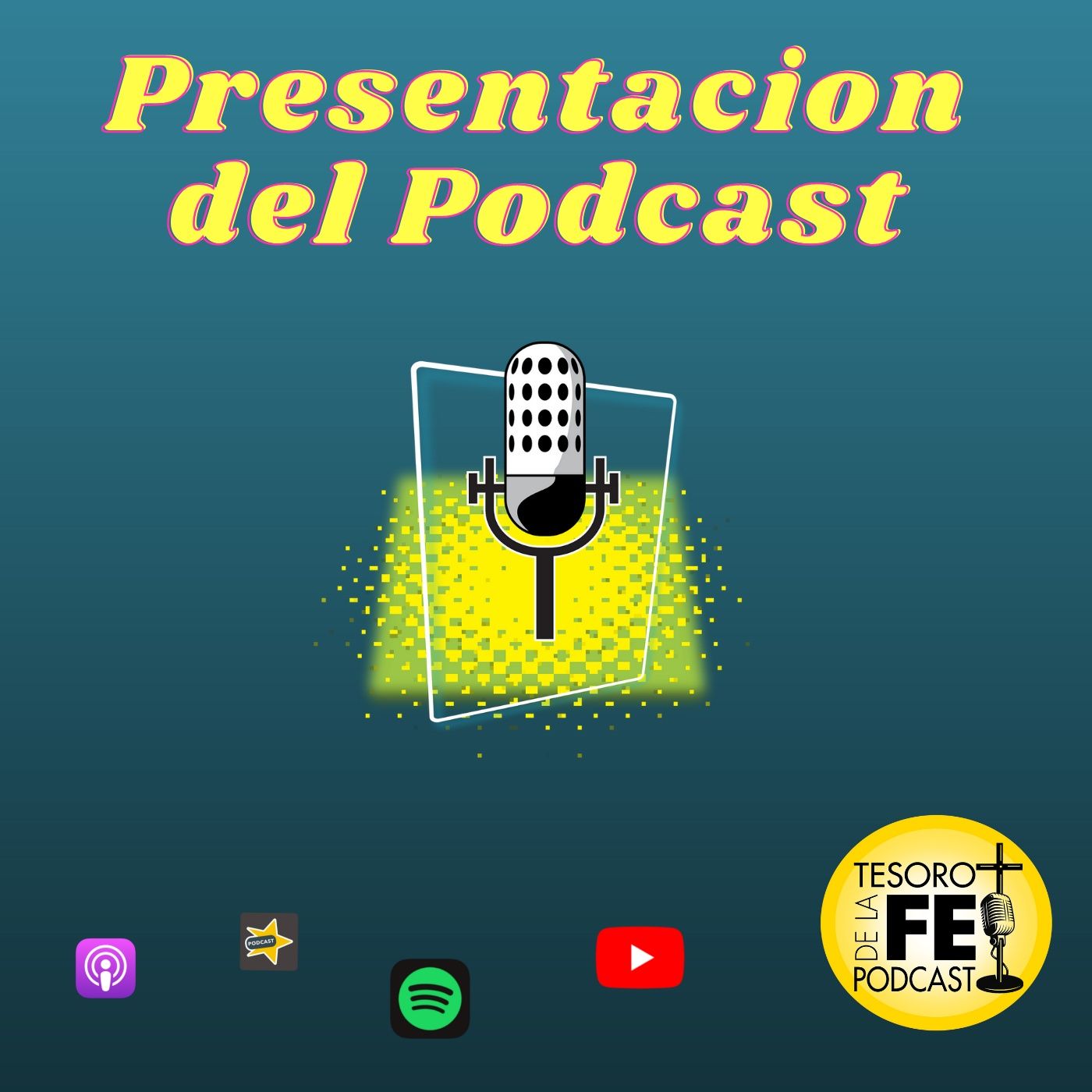 Tesoro de la Fe Podcast