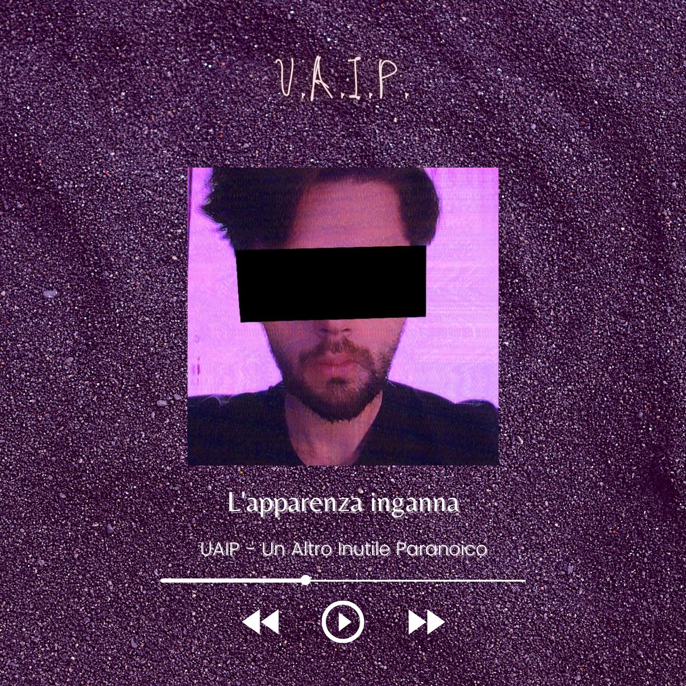UAIP - Un Altro Inutile Paranoico