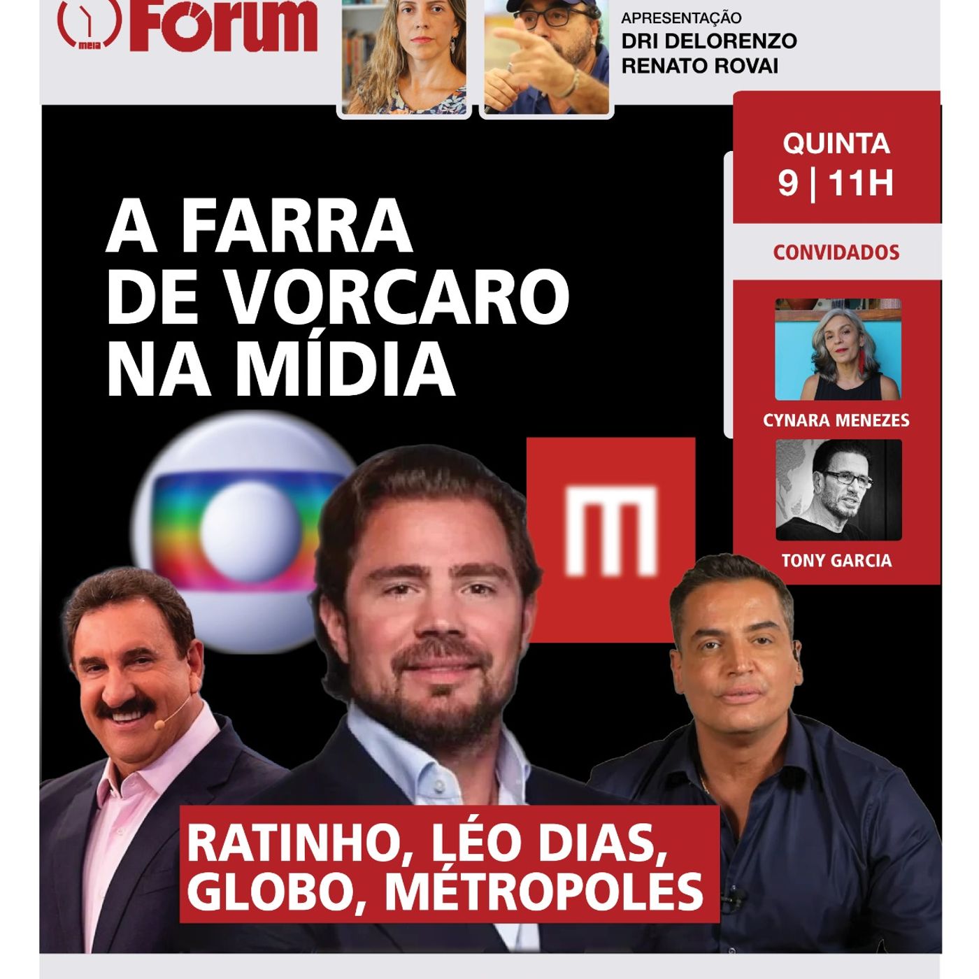 Master pagou milhões para Métropoles, Léo Dias, Globo e Ratinho | Fórum Onze e Meia | 09.04.26 episode artwork