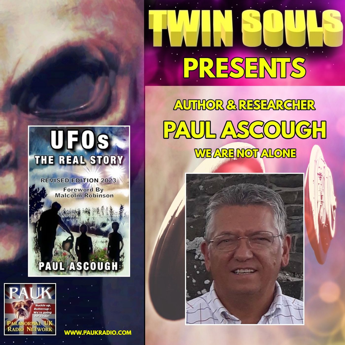 Twin Souls - UFO Author & Researcher Paul Ascough