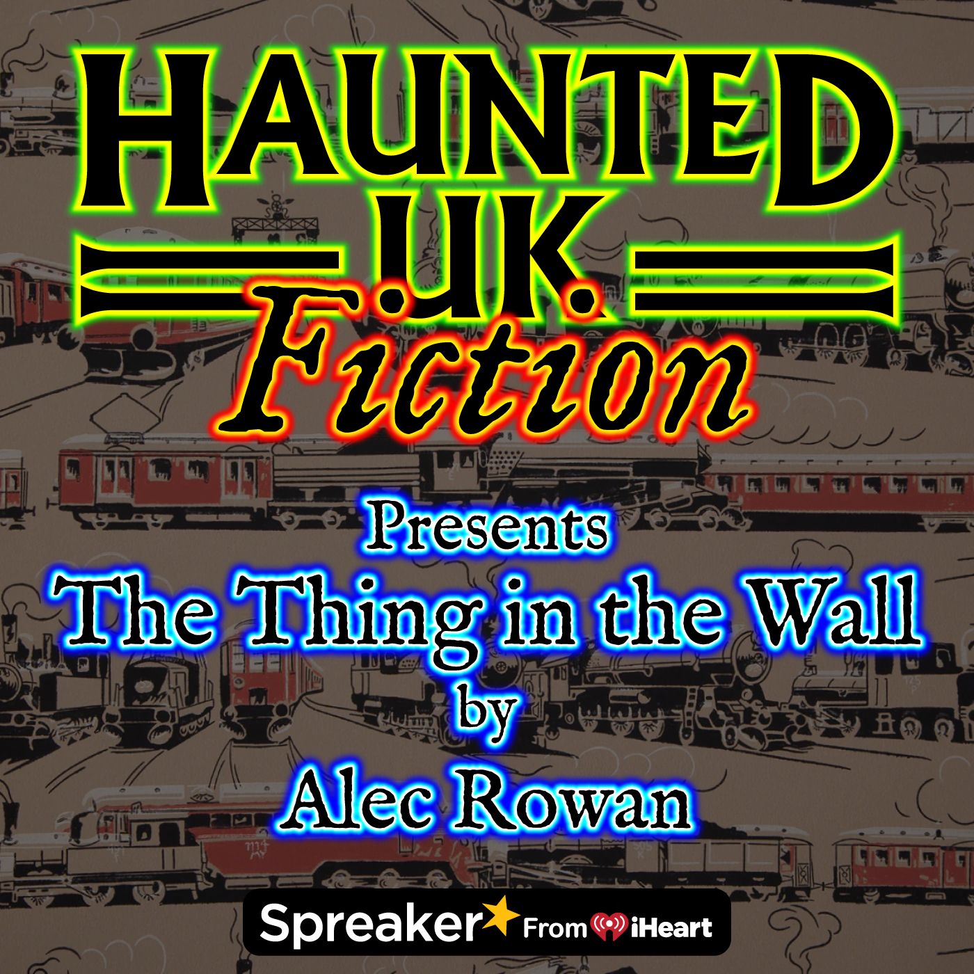 S02 - Ep010 - The Thing in the Wall by Alec Rowan (a childhood nightmare story)