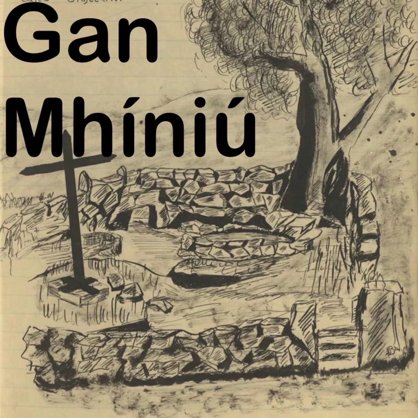 Gan Mhíniú