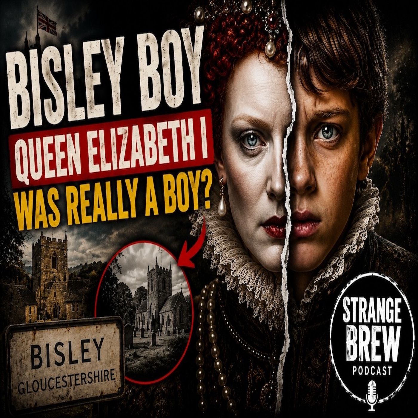 The Bisley Boy | Was Queen Elizabeth I Really a Boy? episode artwork