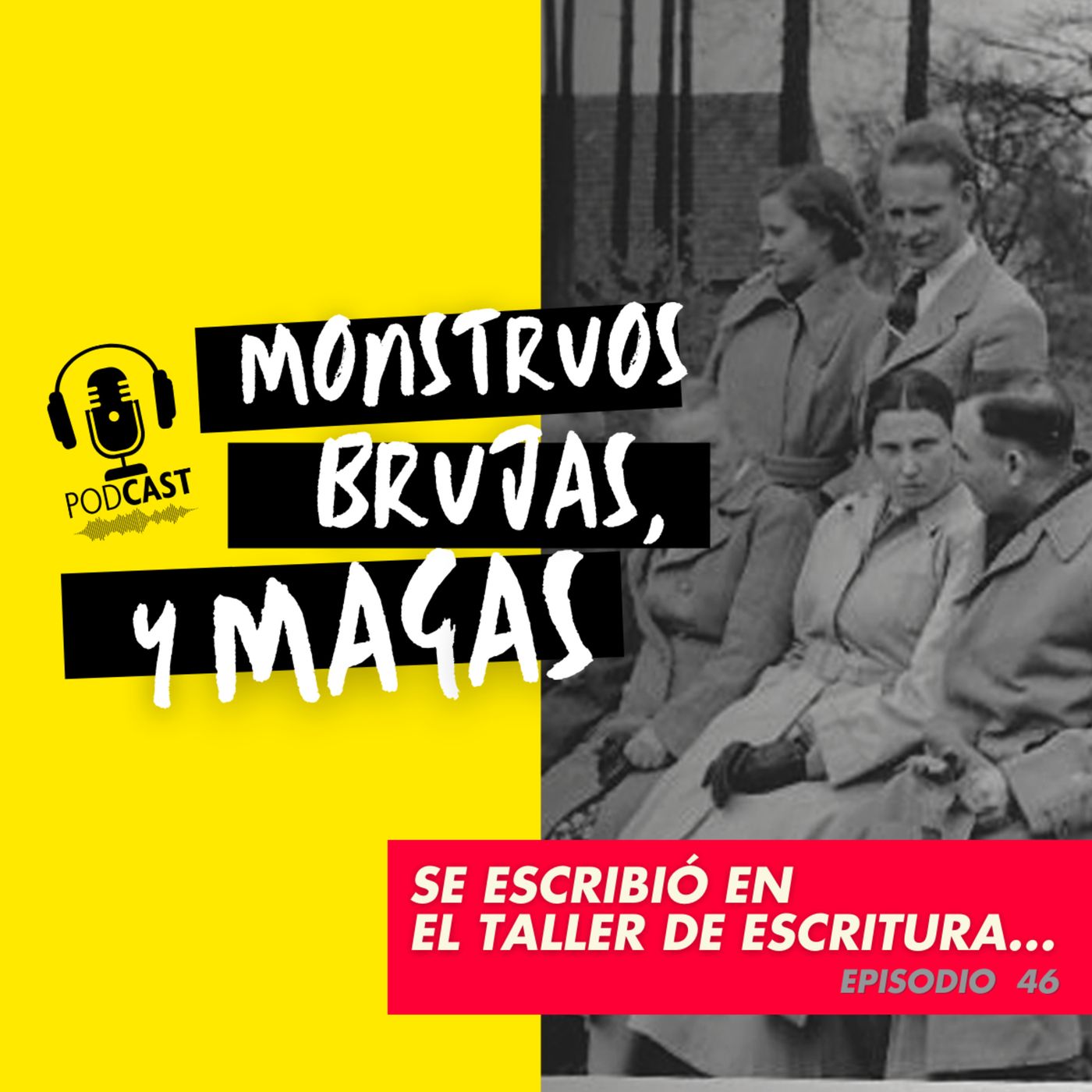 MONSTRUOS, BRUJAS Y MAGAS