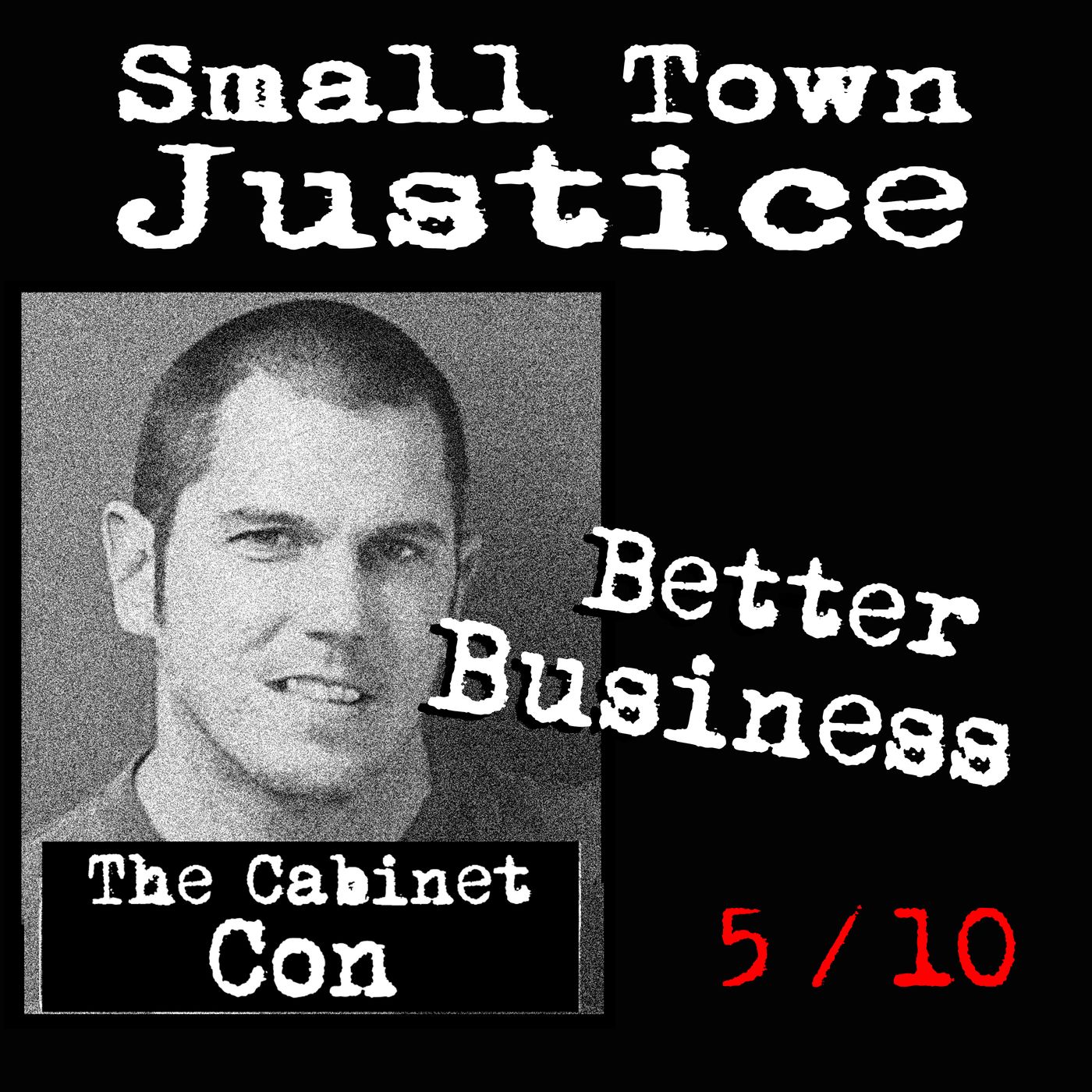 Small Town Justice