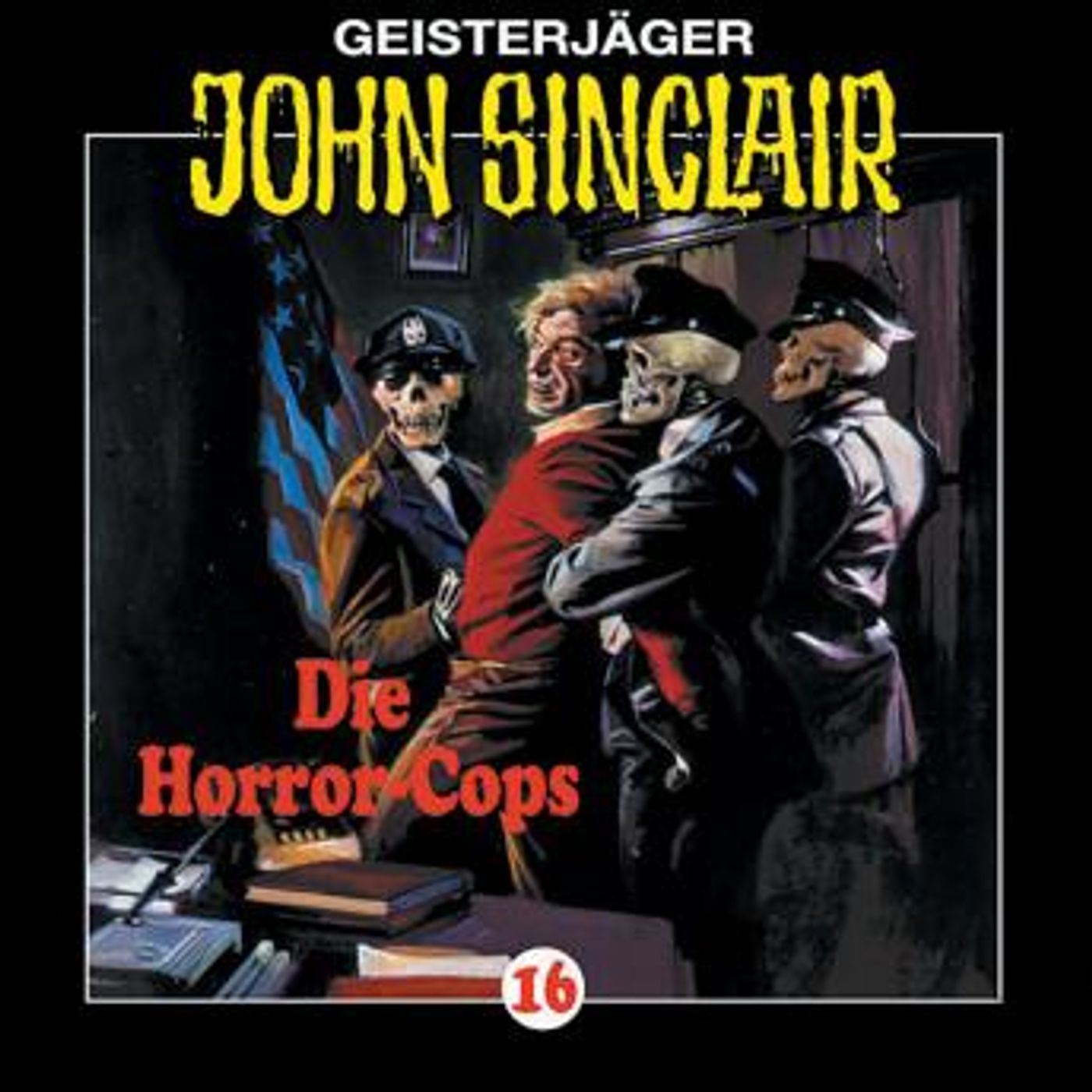 [German] - John Sinclair, Folge 16: Die Horror-Cops (1/3) by Jason Dark episode artwork