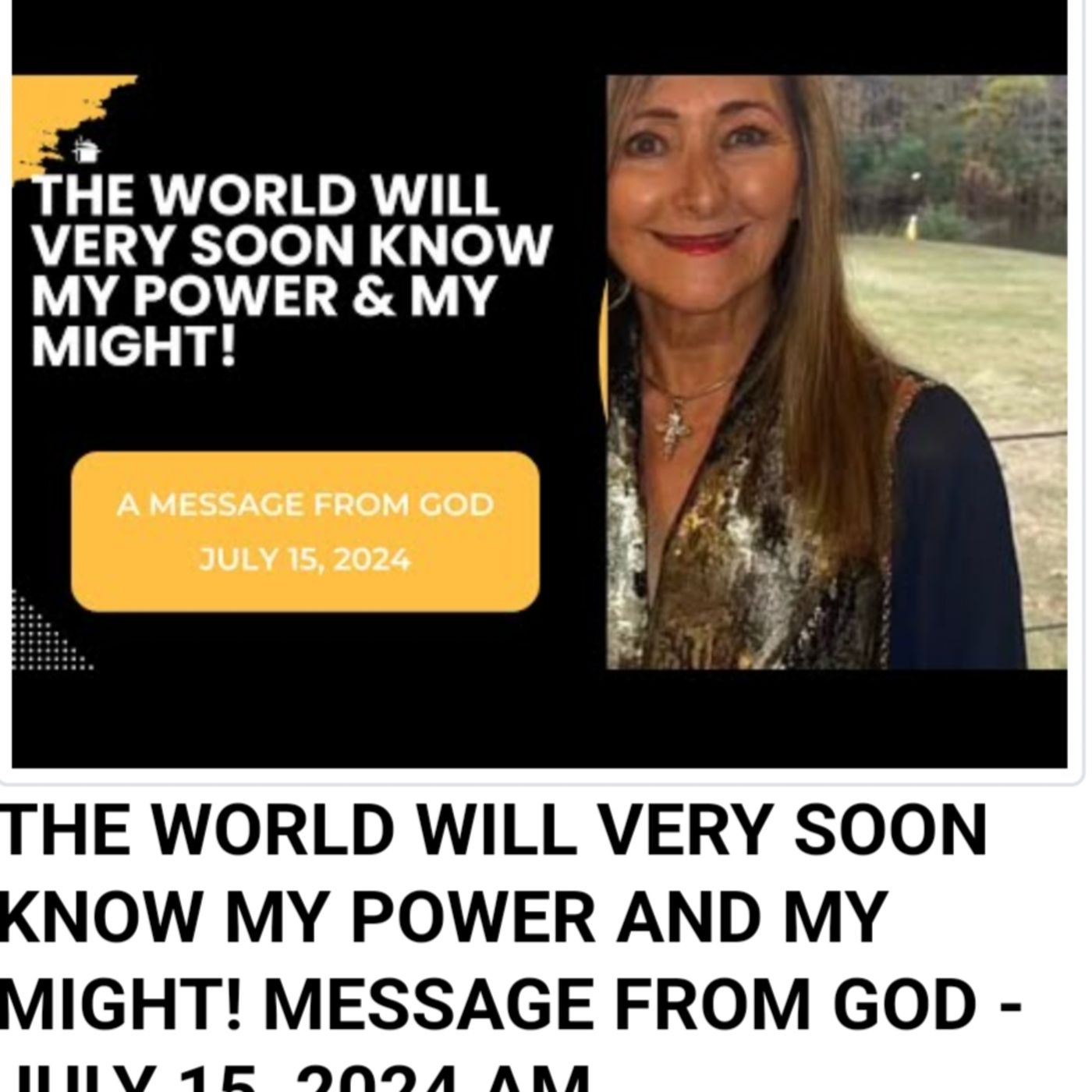 THE WORLD WILL VERY SOON KNOW MY POWER AND MY MIGHT! MESSAGE FROM GOD - JULY 15, 2024 AM episode artwork