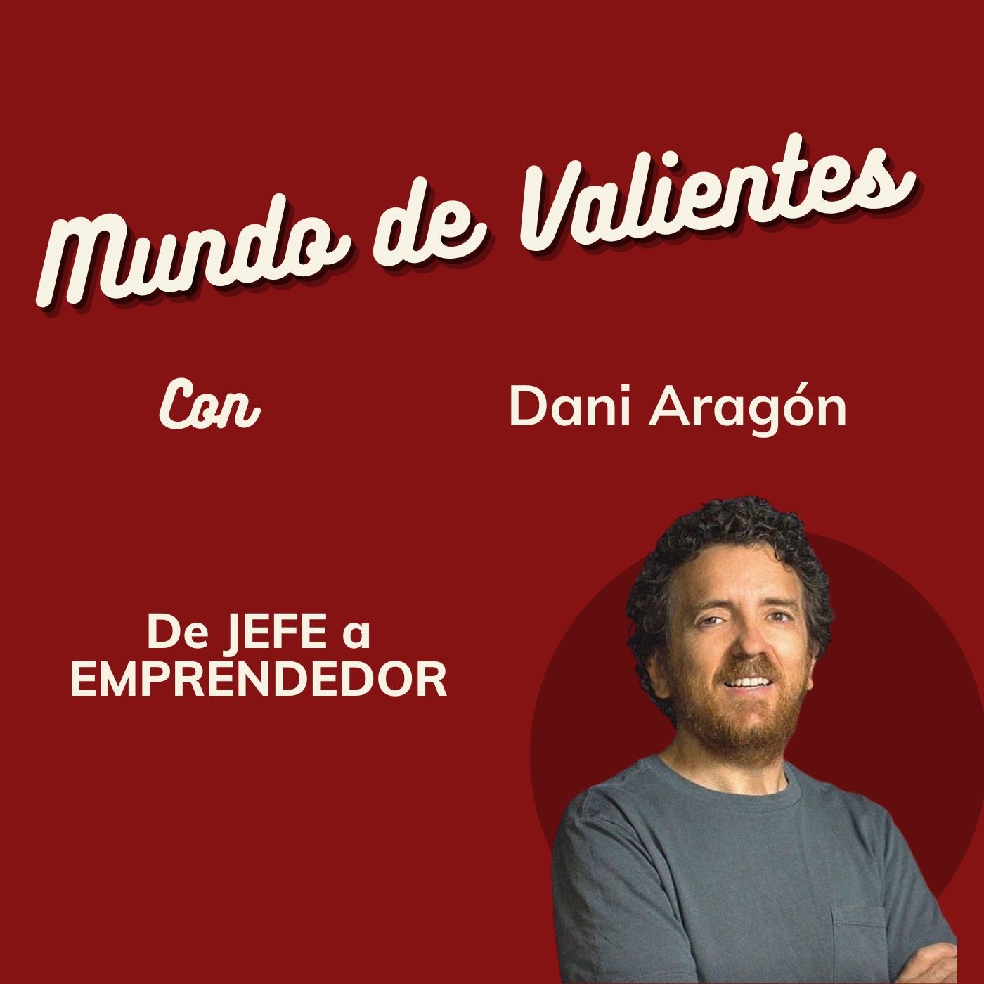Mundo de Valientes | El podcast de Ami Bondia
