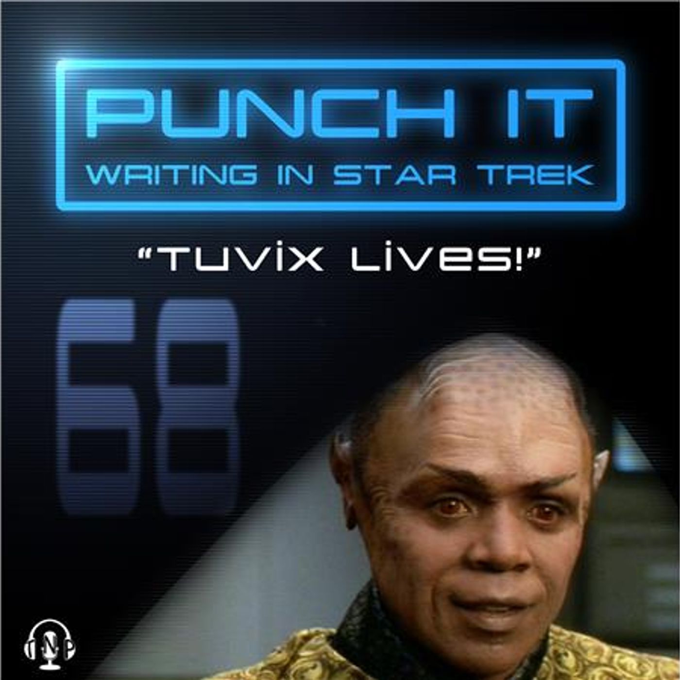 Punch It 68 - Tuvix Lives!