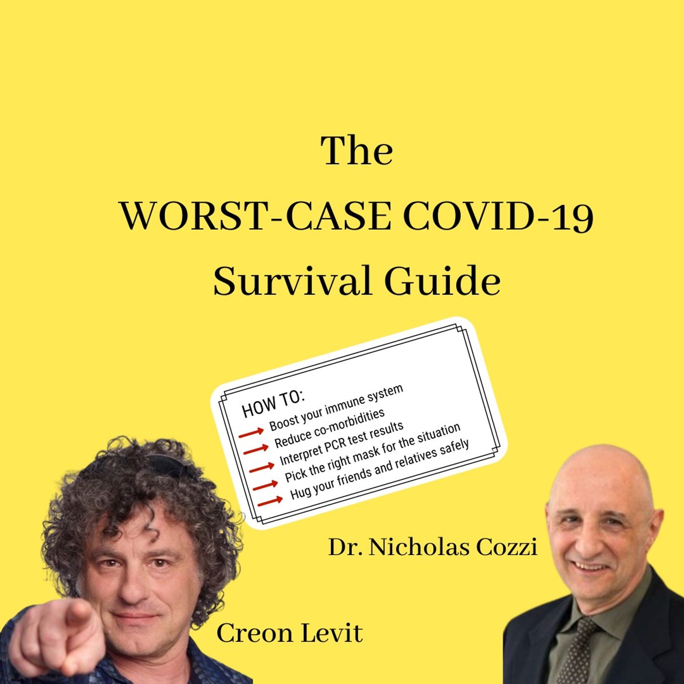 COVID Survivial Guide: The Scientists Speak