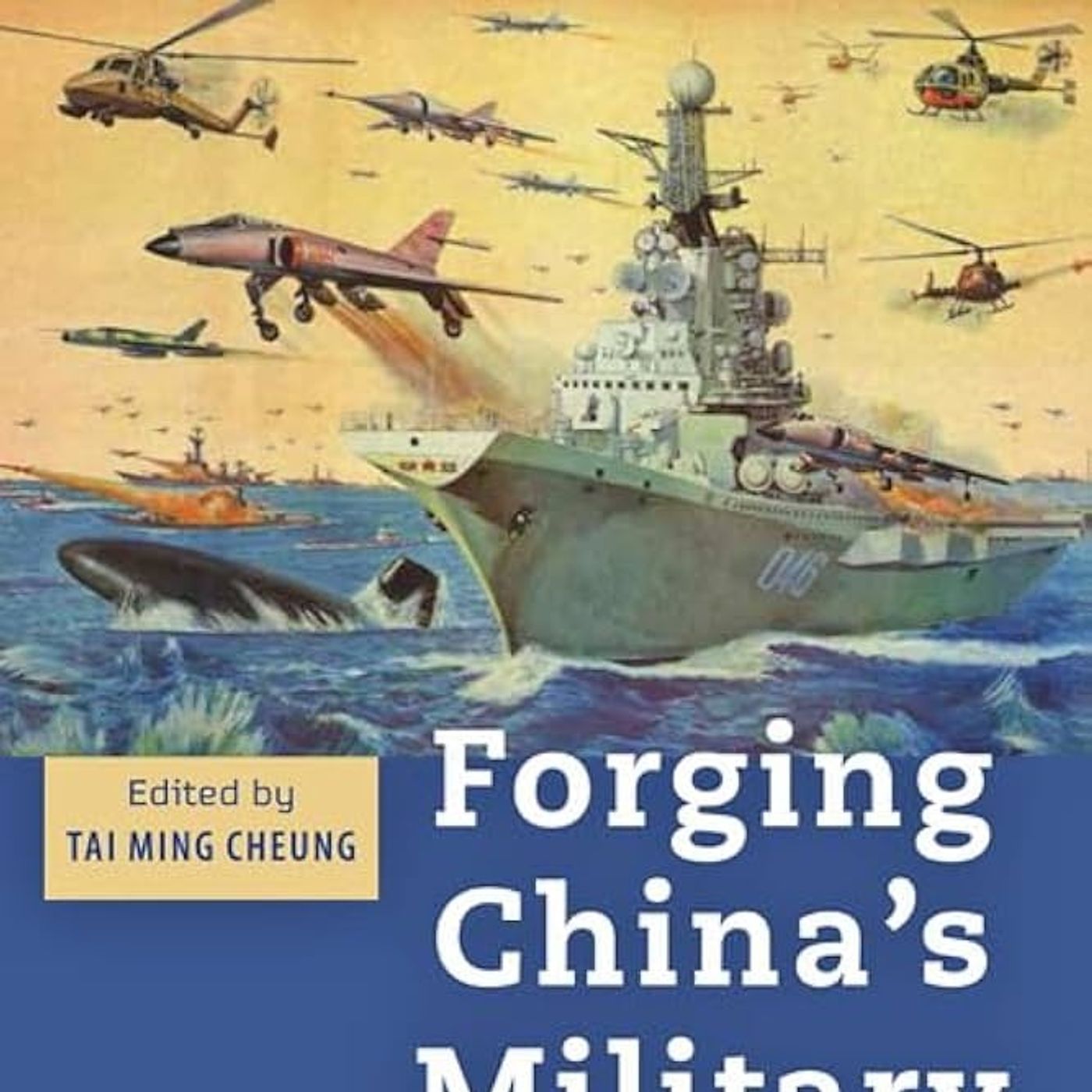 Forging China's Military Might: A New Framework for Assessing Innovation