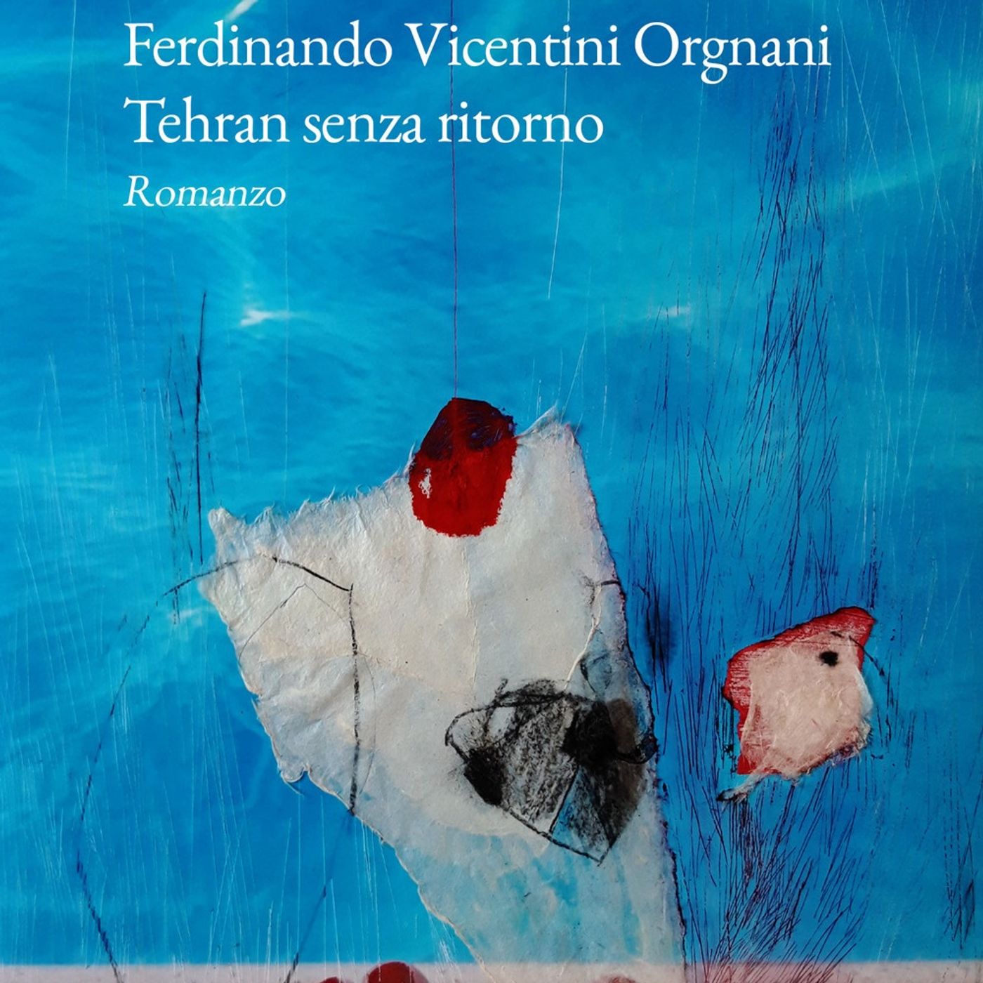Ferdinando Vicentini Orgnani "Tehran senza ritorno" episode artwork