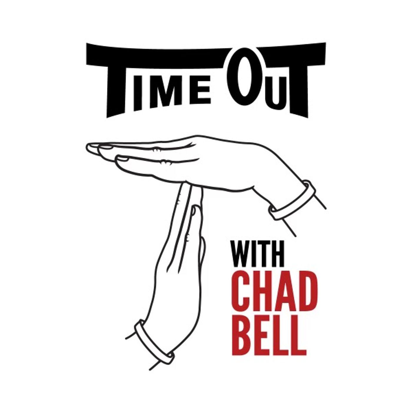 Time Out with Chad Bell