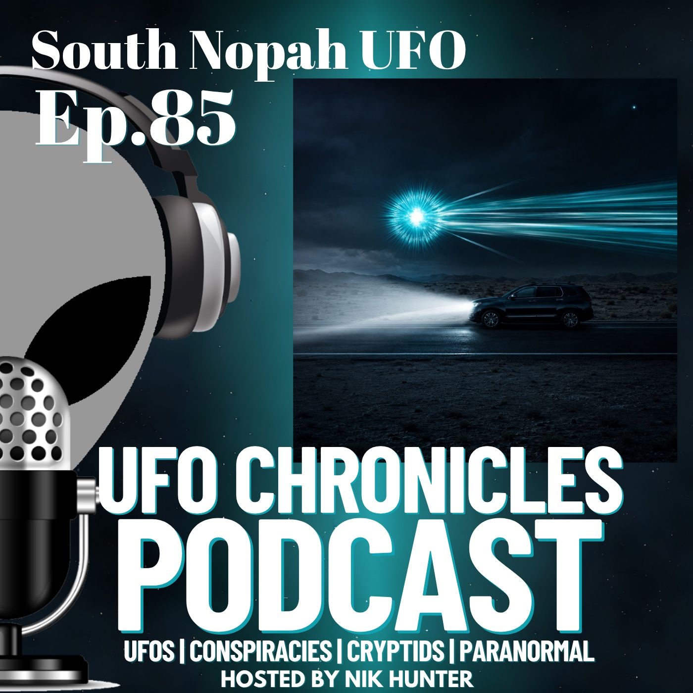Ep.85 South Nopah UFO episode artwork