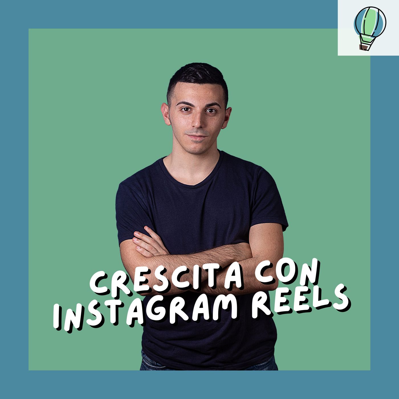 [#8] Strategia di crescita con Instagram Reels