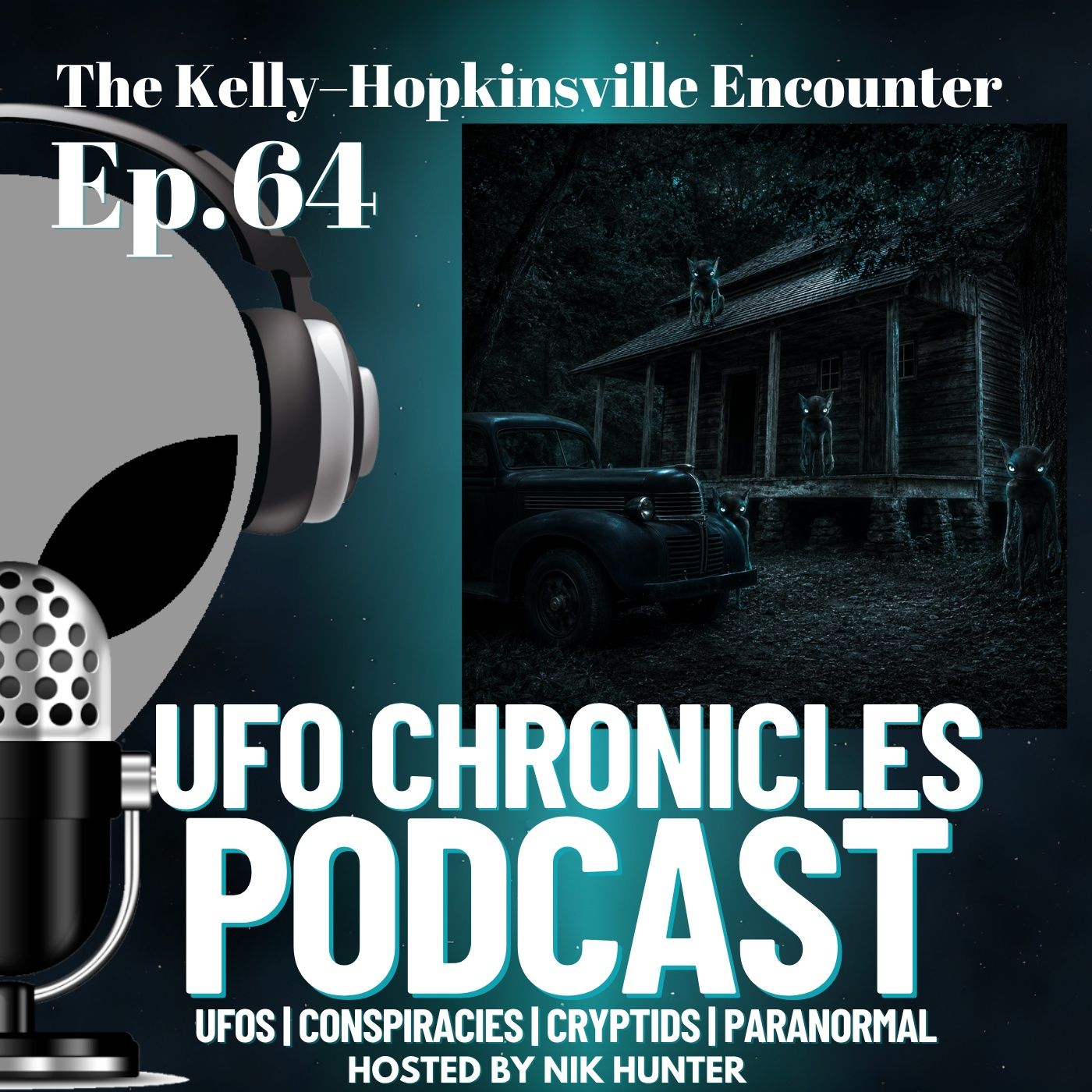 Ep.64 The Kelly–Hopkinsville Encounter episode artwork