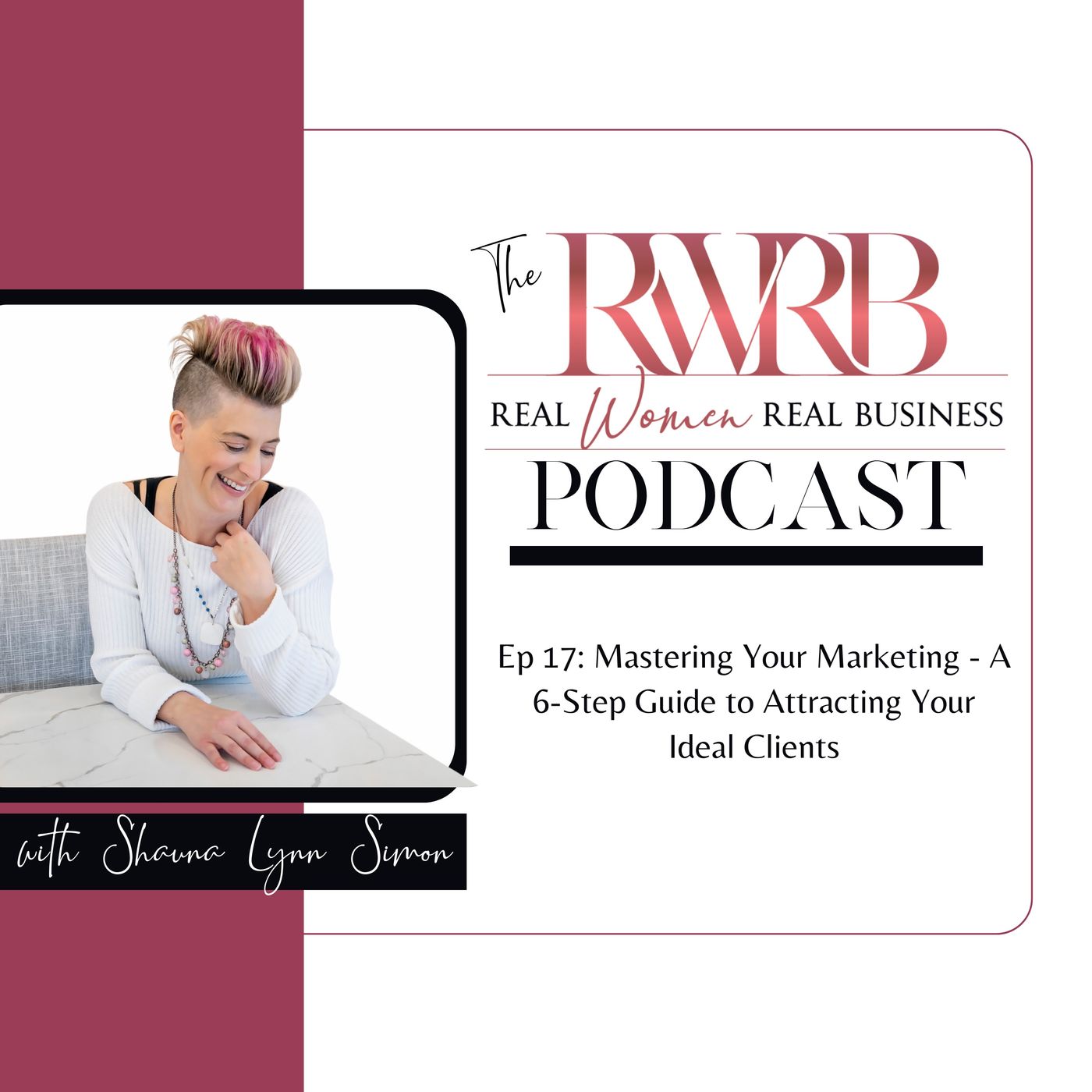 The Real Women Real Business Podcast