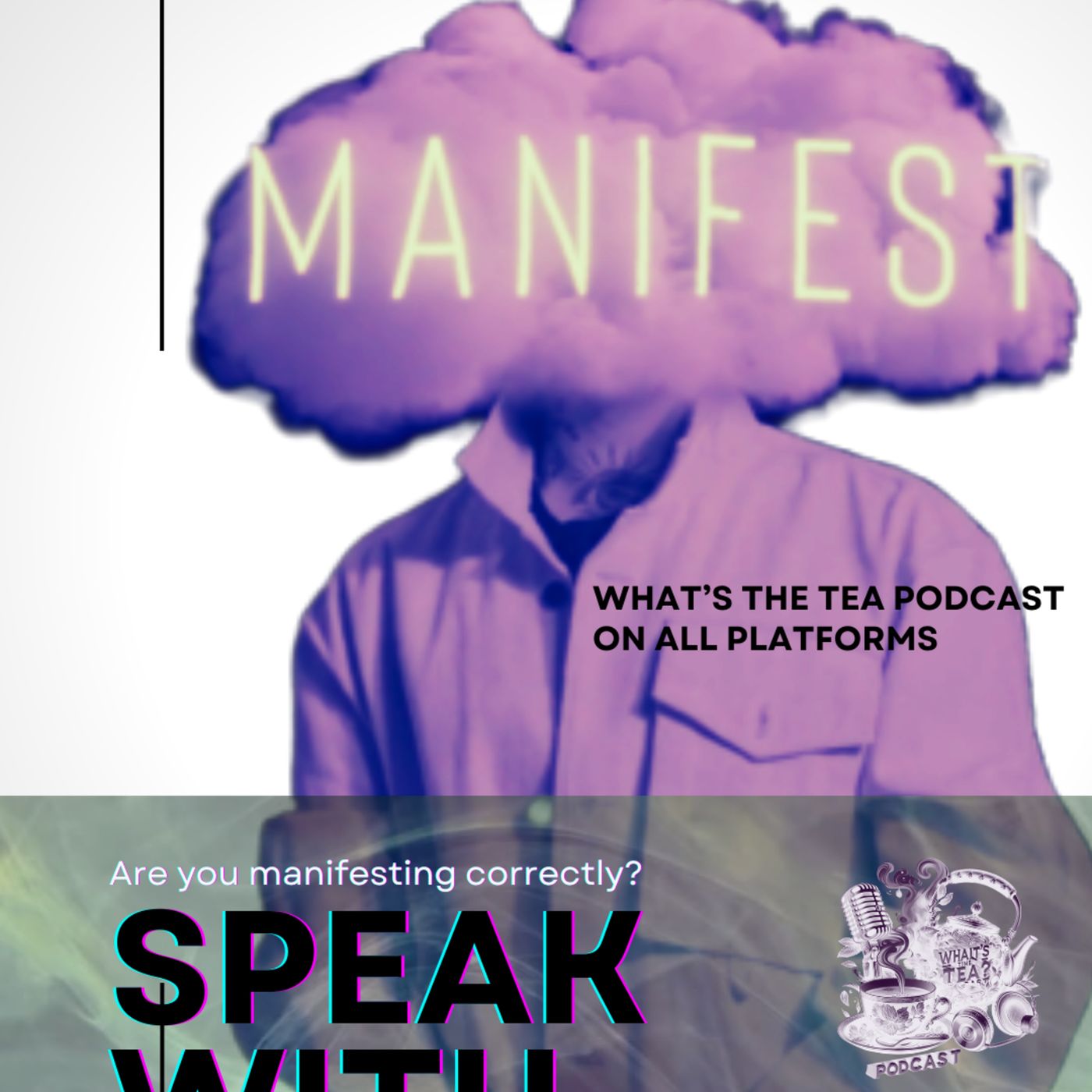 Manifesting episode artwork