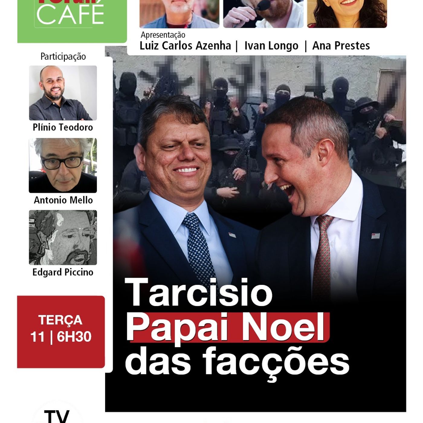 Subordinado de Tarcisio de Freitas tenta afastar PF de investigações | 11.11.25
