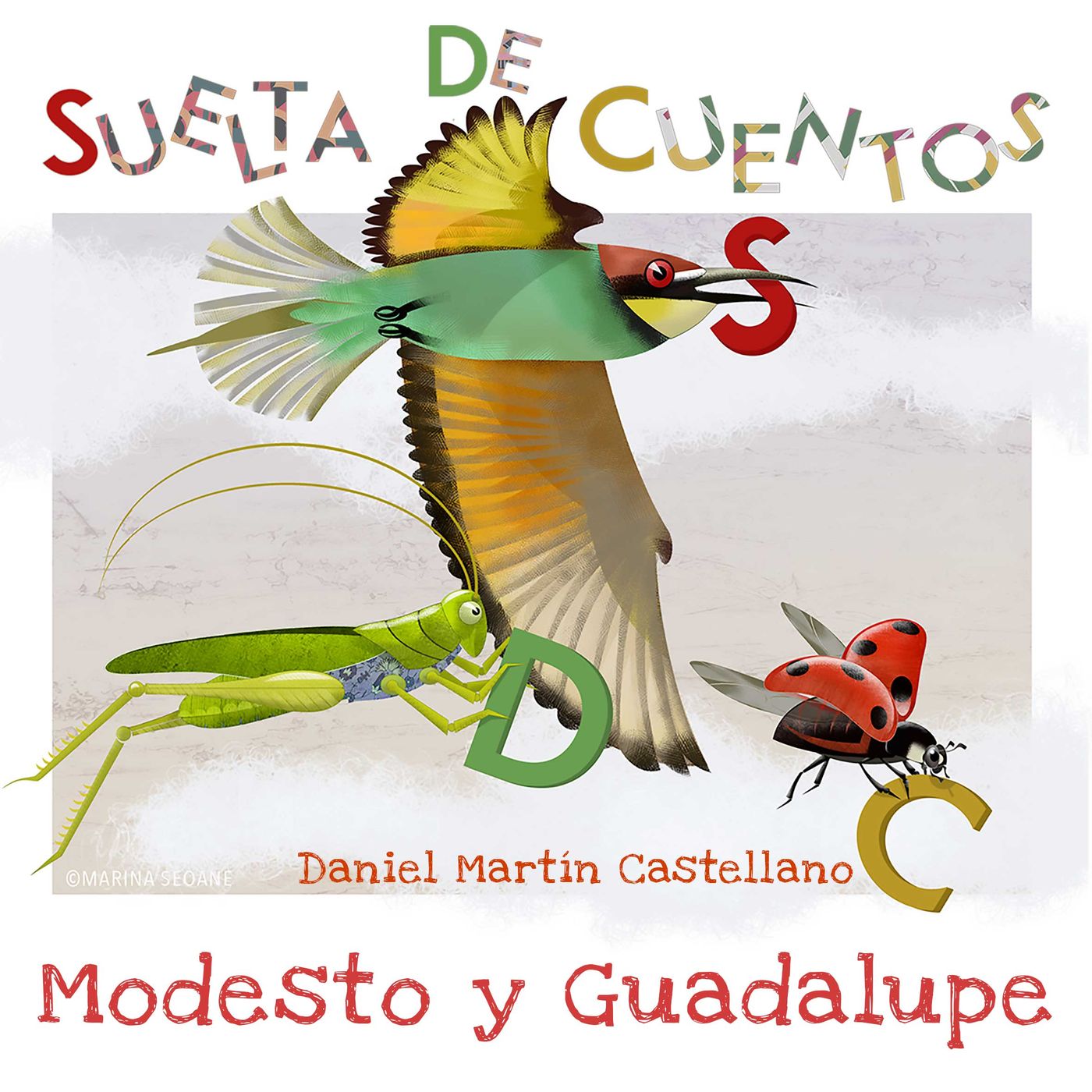 Modesto y Guadalupe, Suelta de cuentos episode artwork