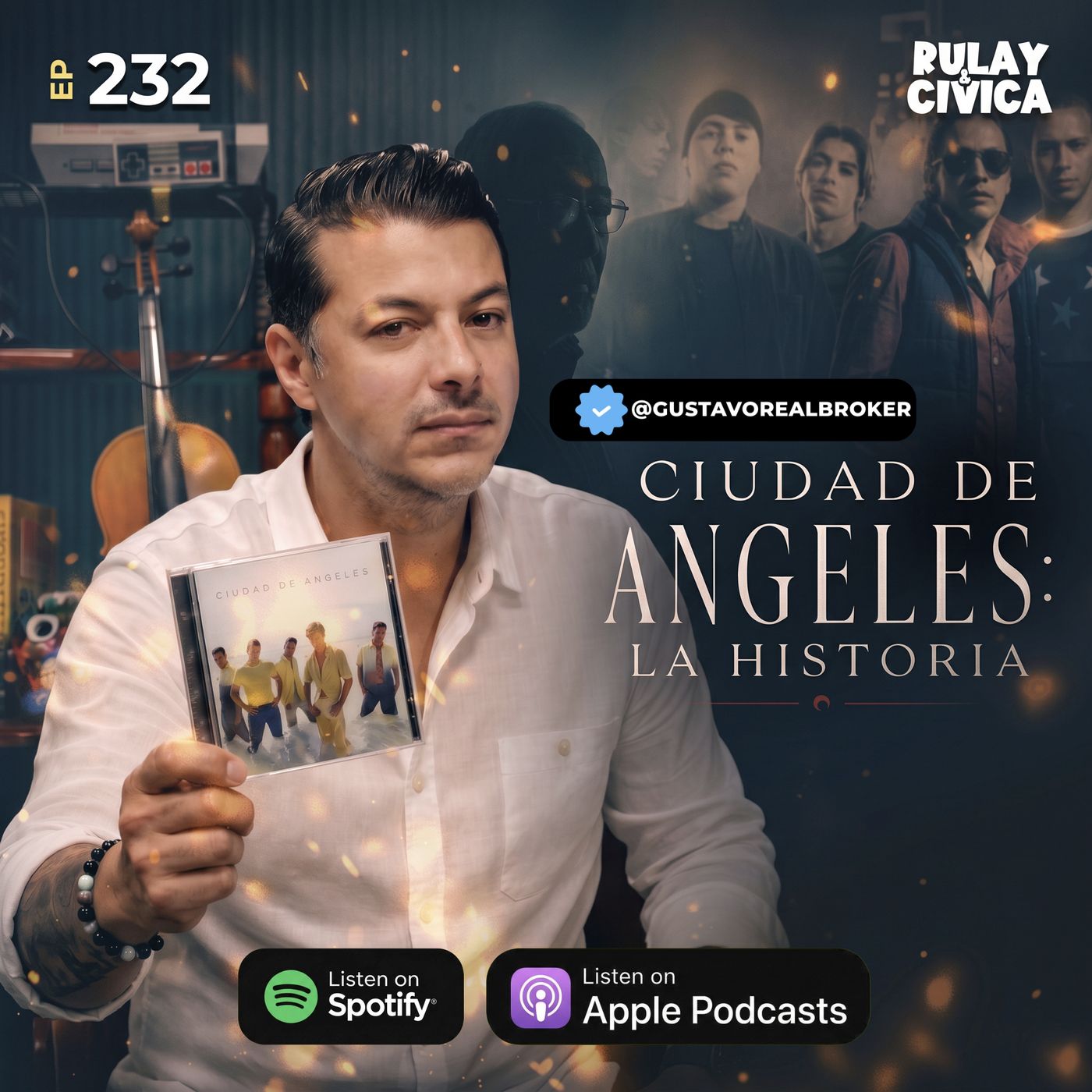 232. Gustavo Tavárez: La Verdad Oculta De Ciudad De Ángeles | RYC episode artwork