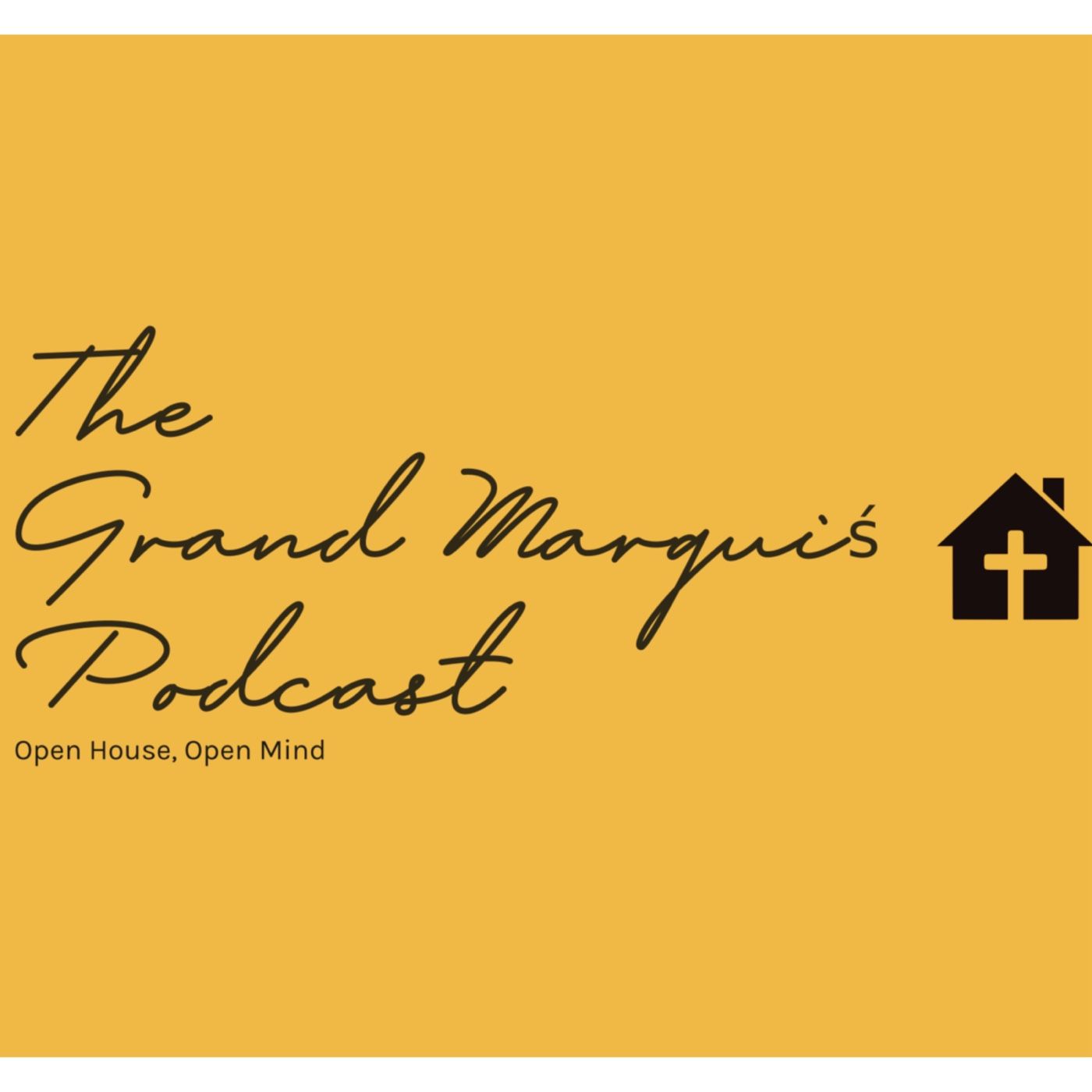The Grand Marquiś Podcast