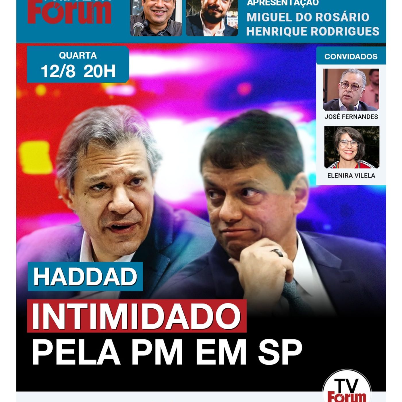 Fernando Haddad é perseguido e intimidado por viatura da PM de Tarcísio de Freitas em São Paulo episode artwork