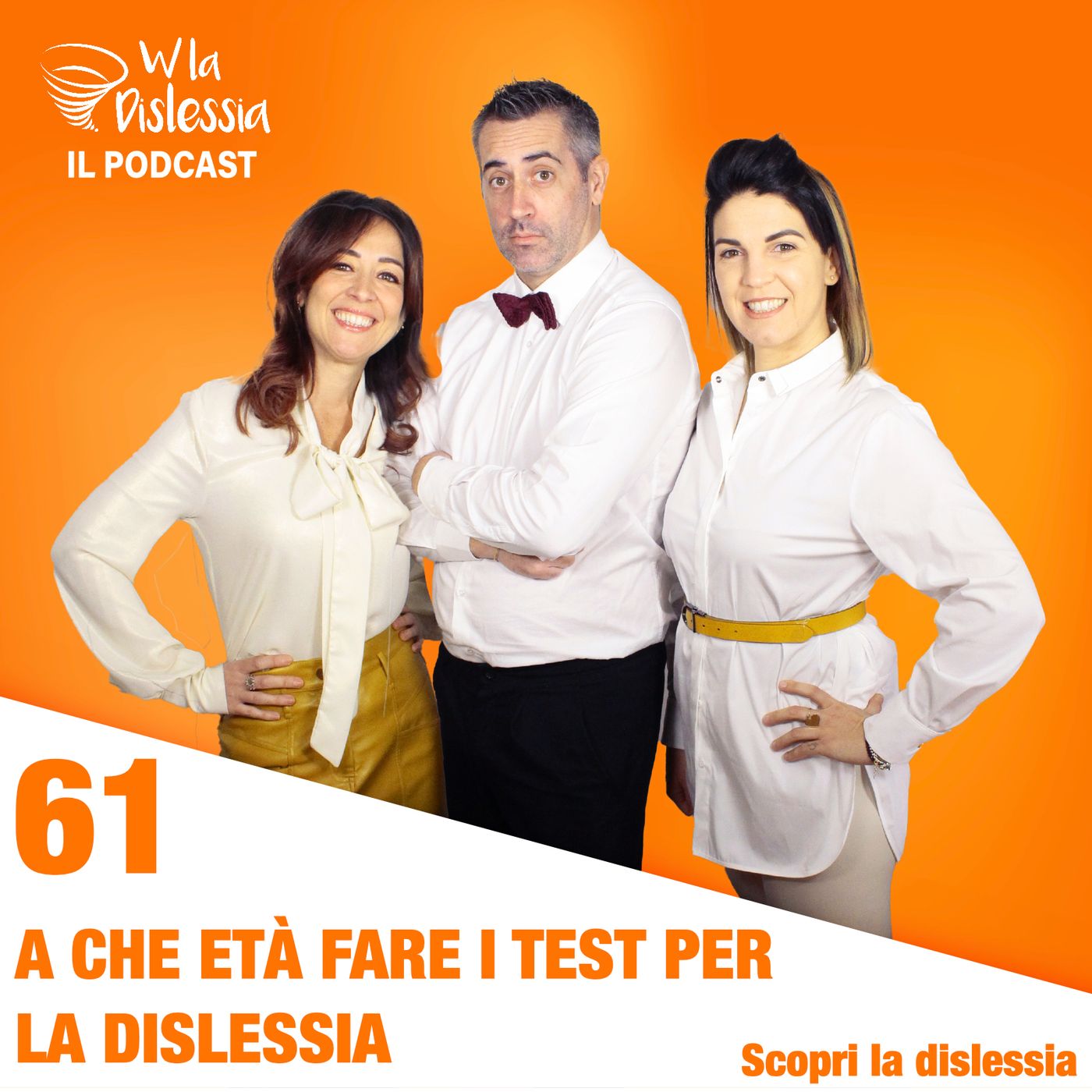 Scopri la dislessia Ep. 61 - A che età fare i test per la dislessia