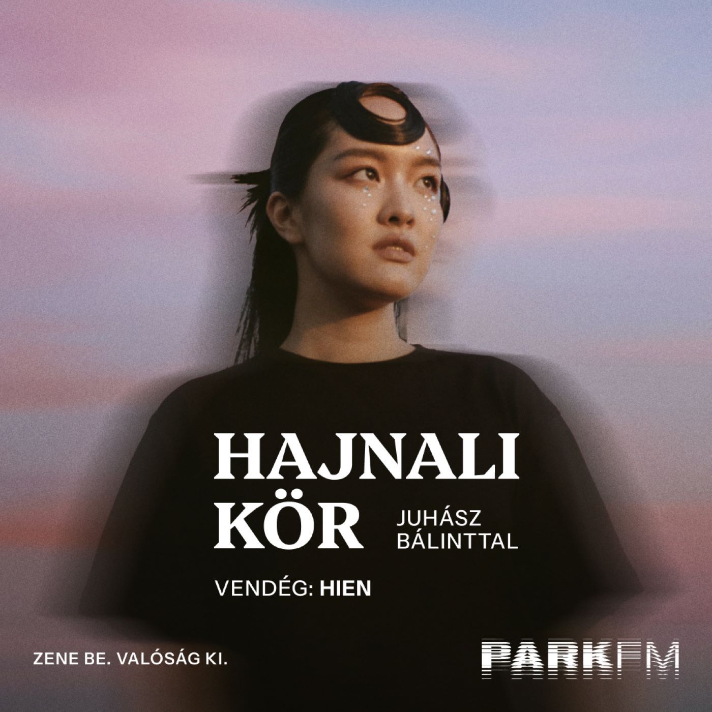 Hien: Két karambol, egy elveszett kabát és ÚJ album | Park FM – Hajnali Kör