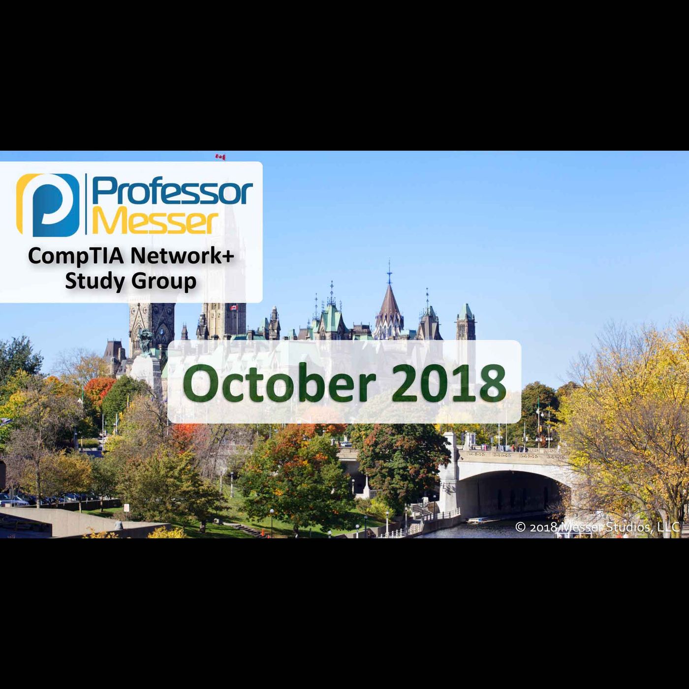 Professor Messer's Network+ Study Group - October 2018