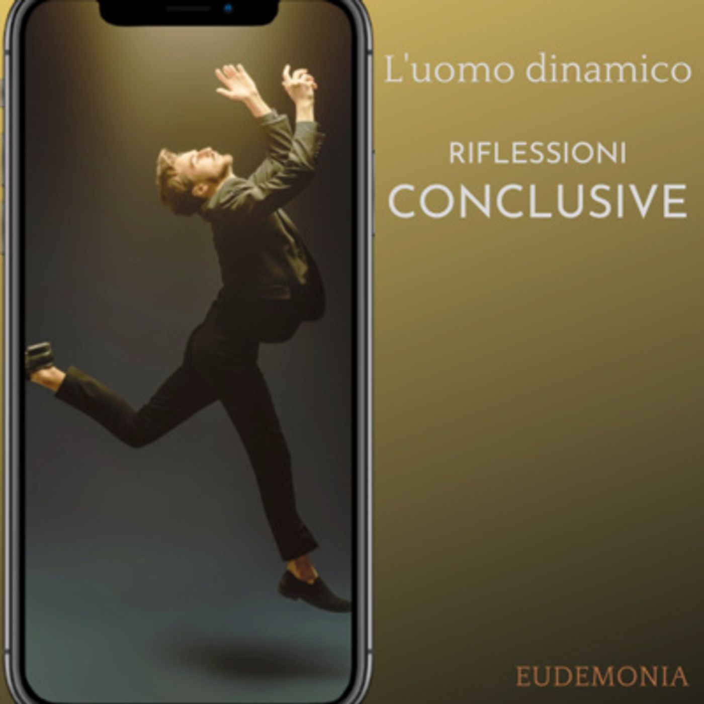 Riflessioni sul tema dell' "uomo dinamico" episode artwork