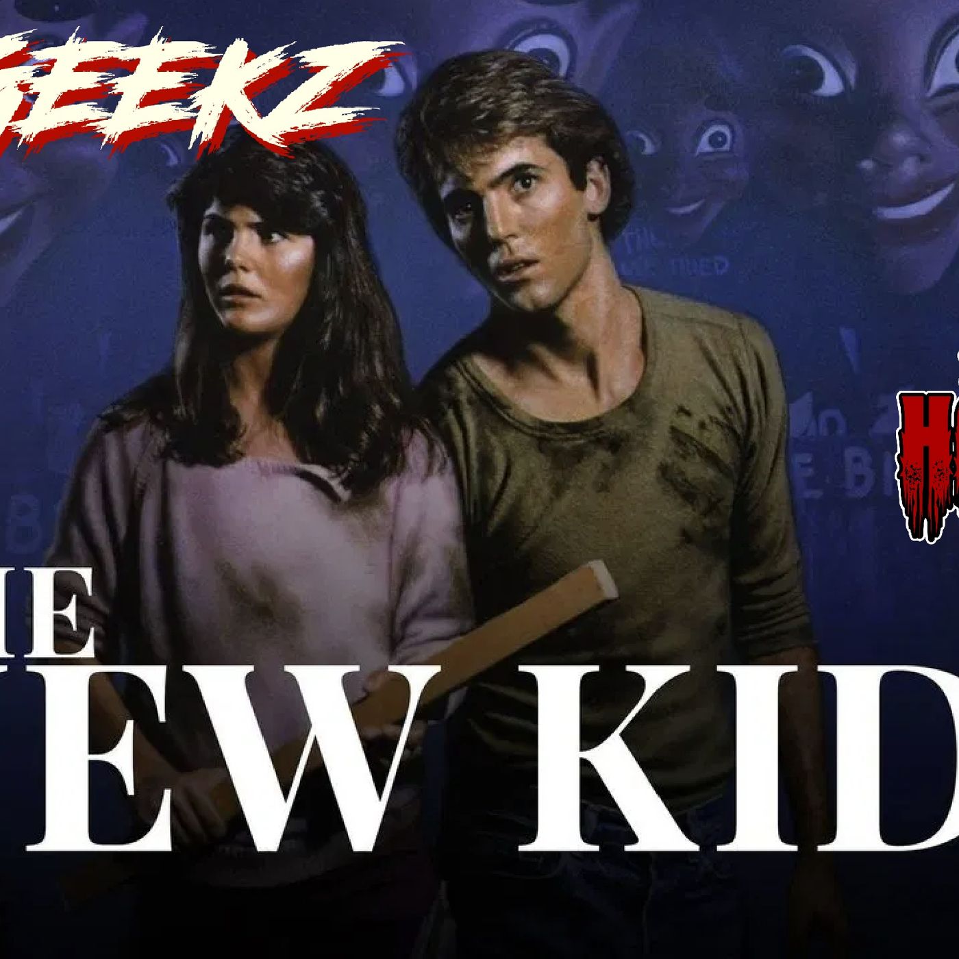 The New Kids (1985) Horror Thriller Review | Geekz 31 Days of Horror – 80s Revenge Mayhem or Forgotten Gem? episode artwork