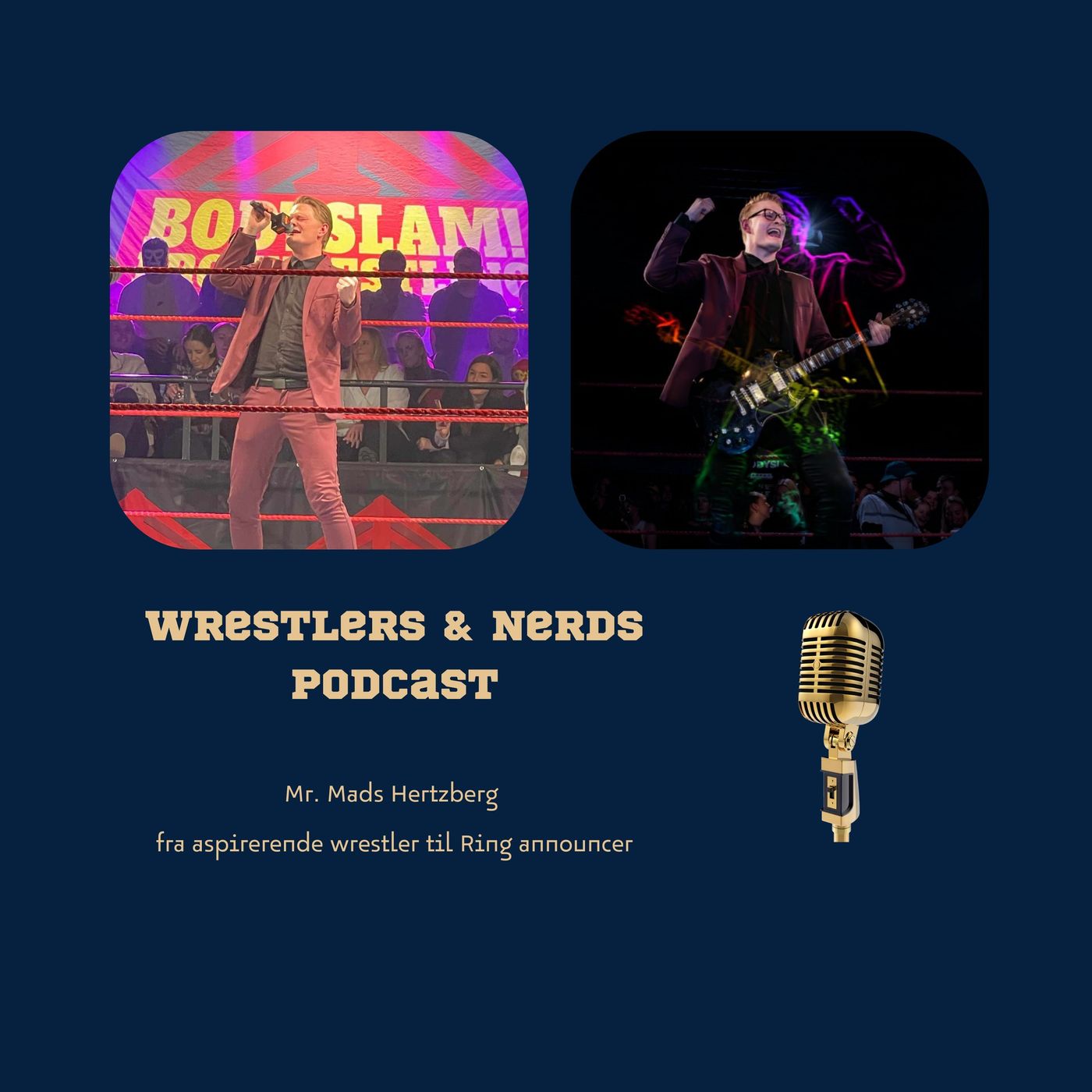 39. Mr. Mads Hertzberg: Fra Aspirerende wrestler til ring announcer episode artwork