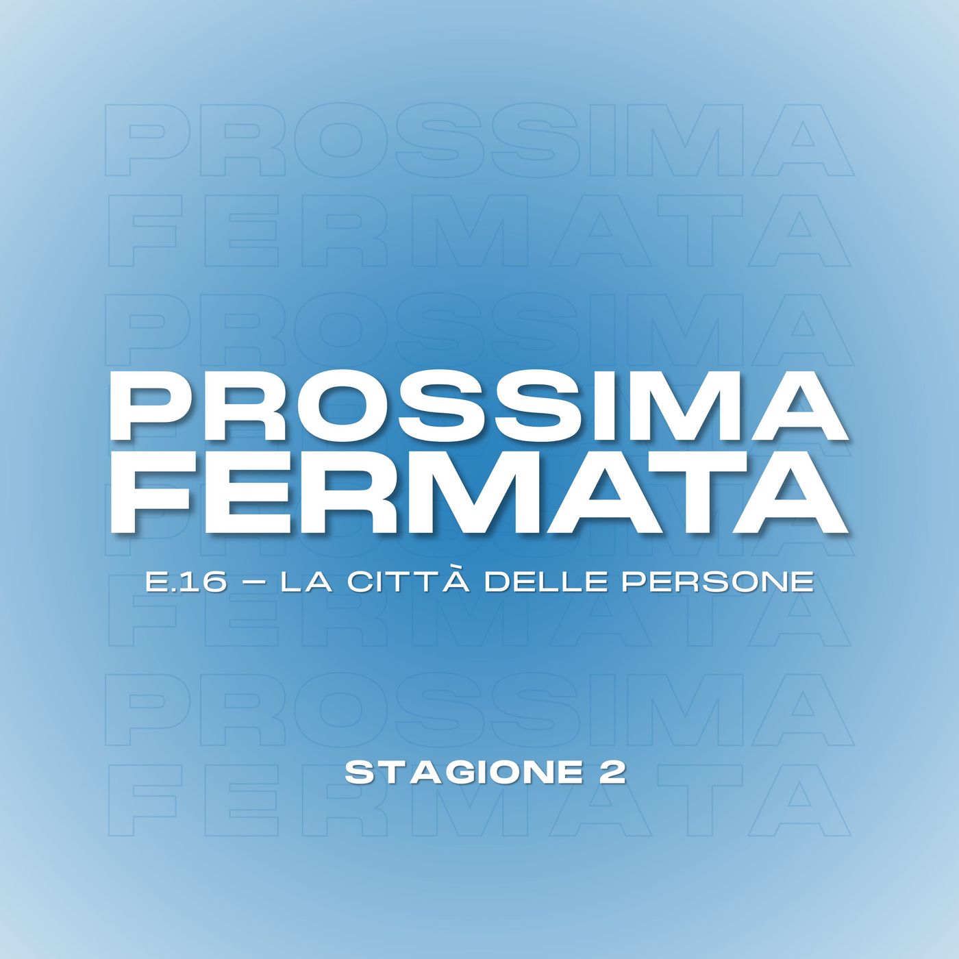 Prossima Fermata