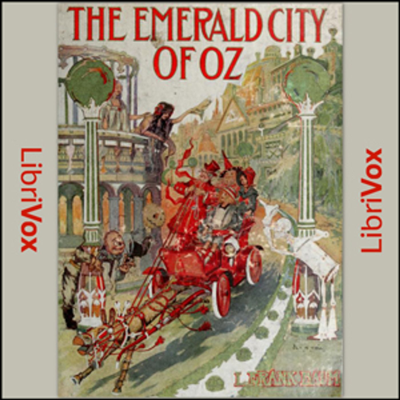 Emerald City of Oz (Version 2), The by L. Frank Baum (1856 - 1919) podcast artwork