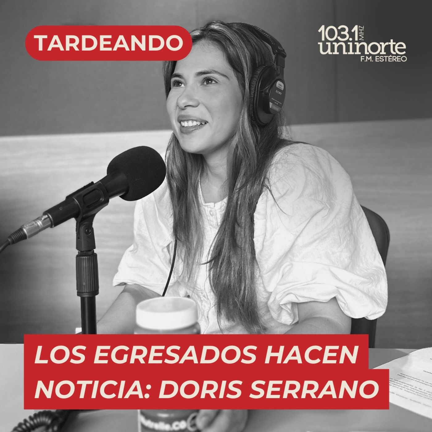 Los Egresados Hacen Noticia :: Doris Serrano, fundadora de Nutrelle episode artwork