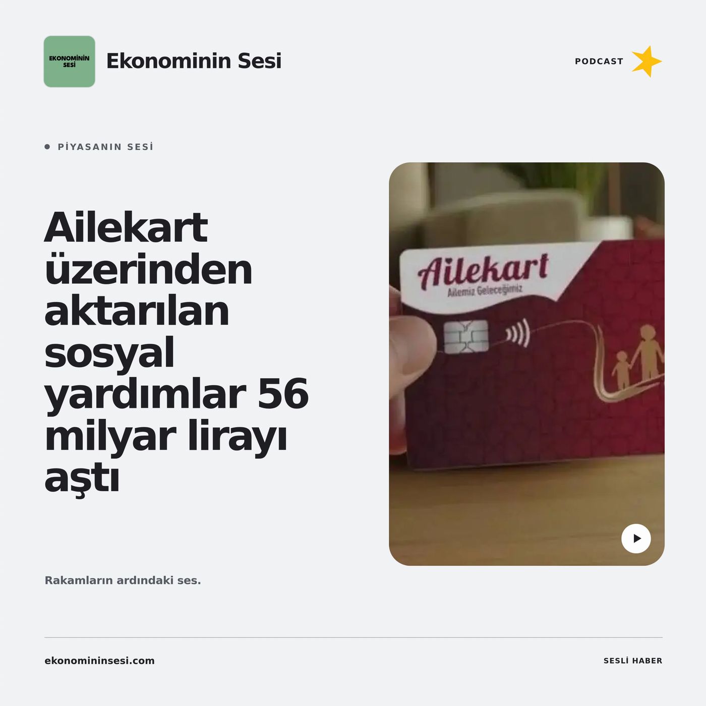 Ailekart üzerinden aktarılan sosyal yardımlar 56 milyar lirayı aştı