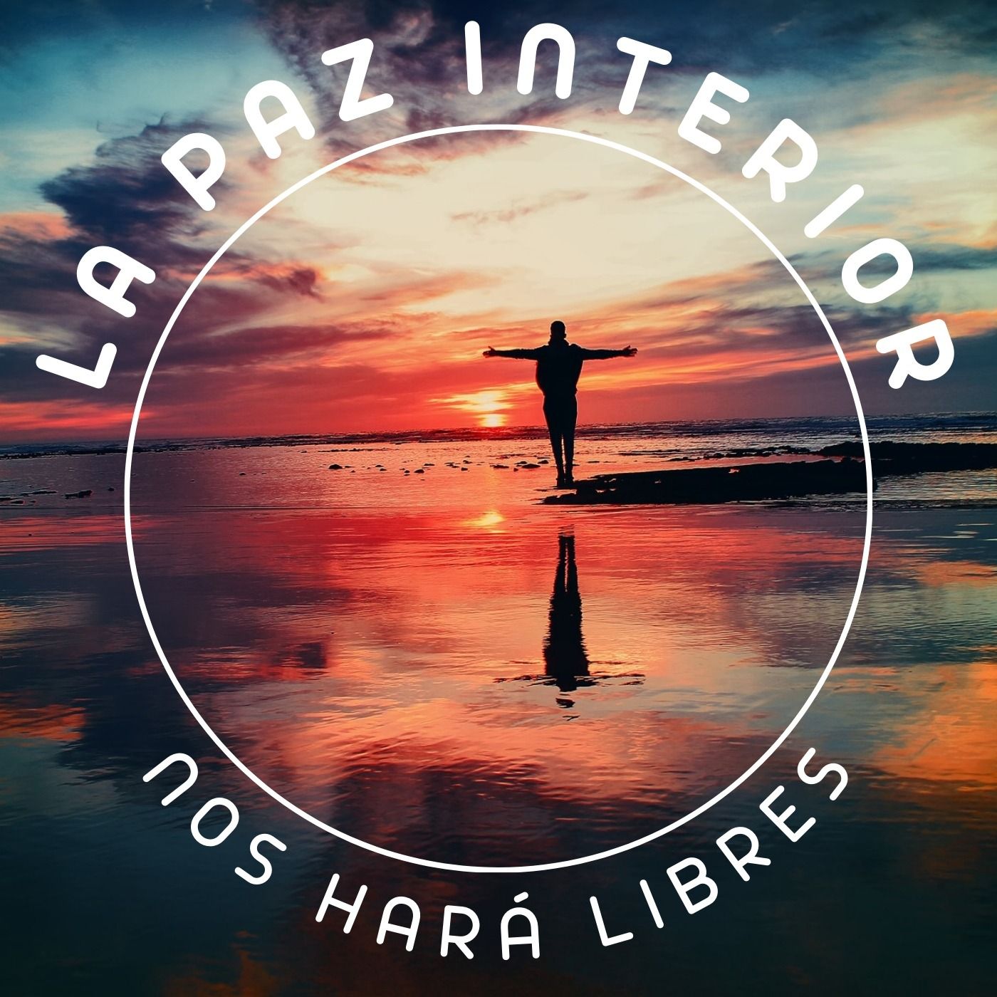 La paz interior nos hará libres