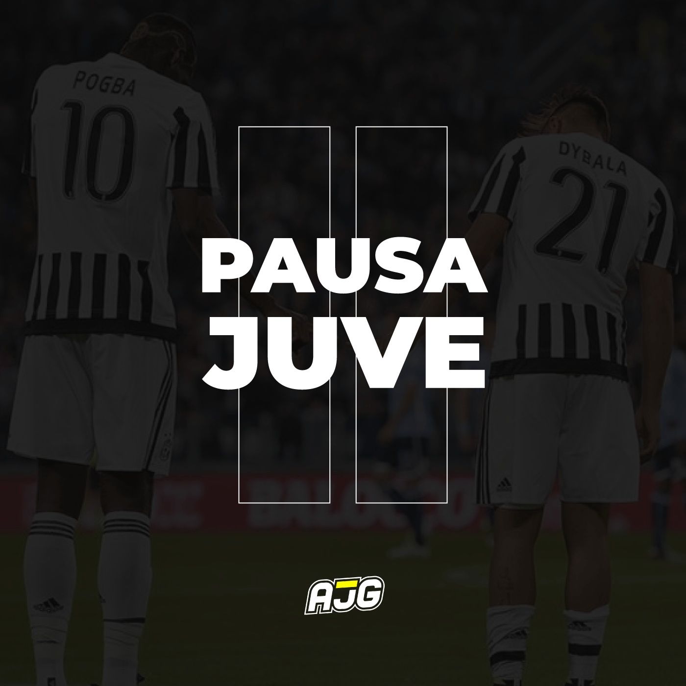 Pausa Juve | AJG
