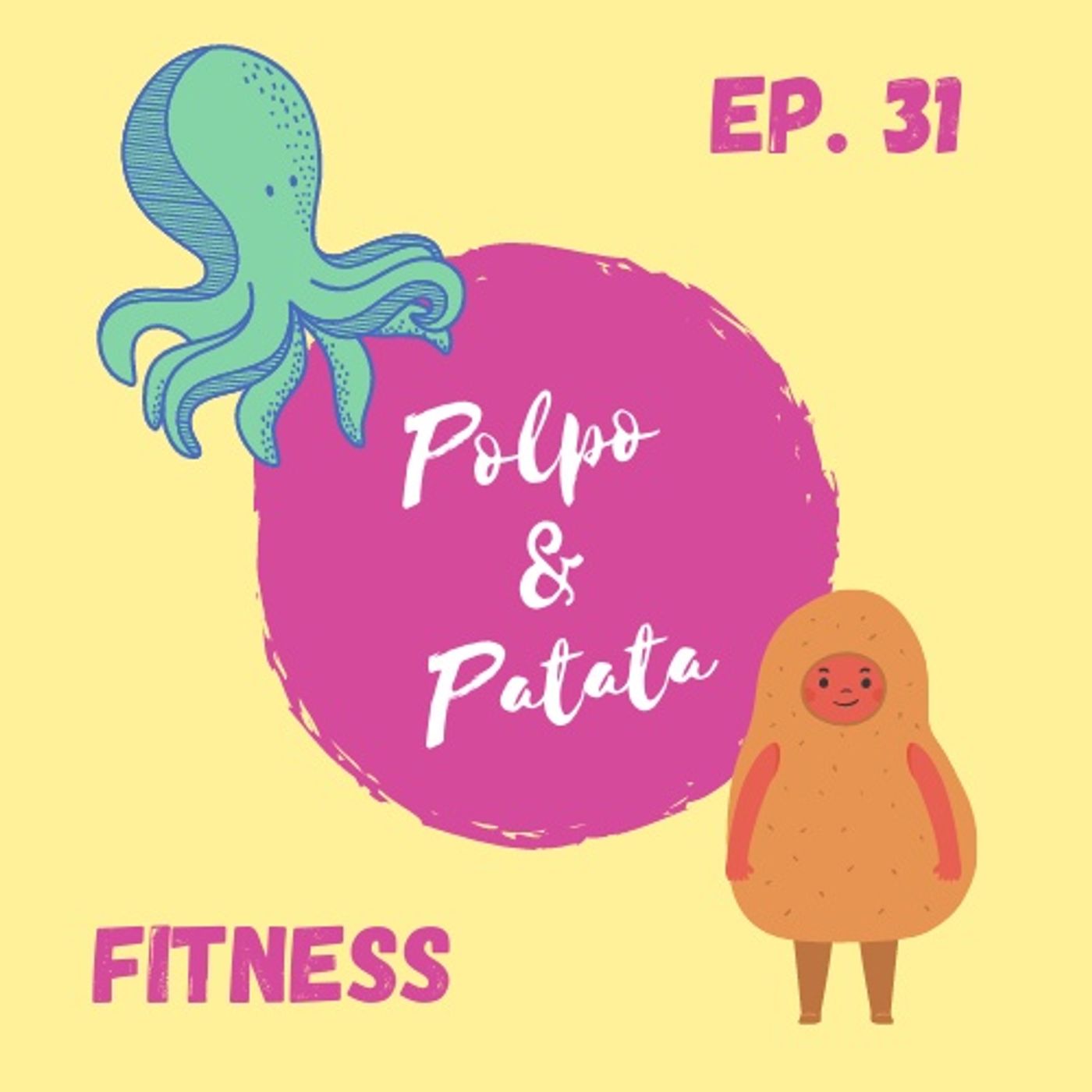 ep. 31 - Fitness episode artwork