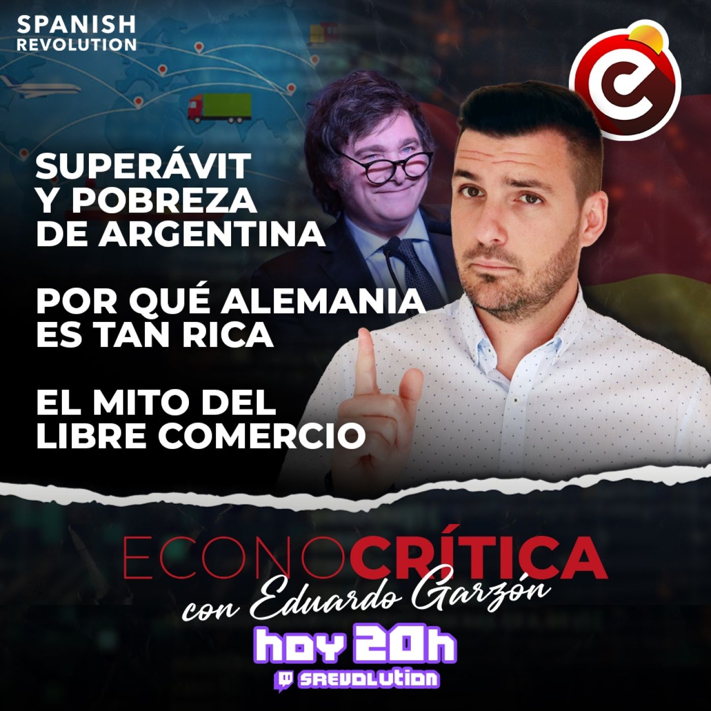 Econocrítica 3x07 completo - Superávit público de Milei, mito del libre comercio, pq Alemania es tan rica, bulos